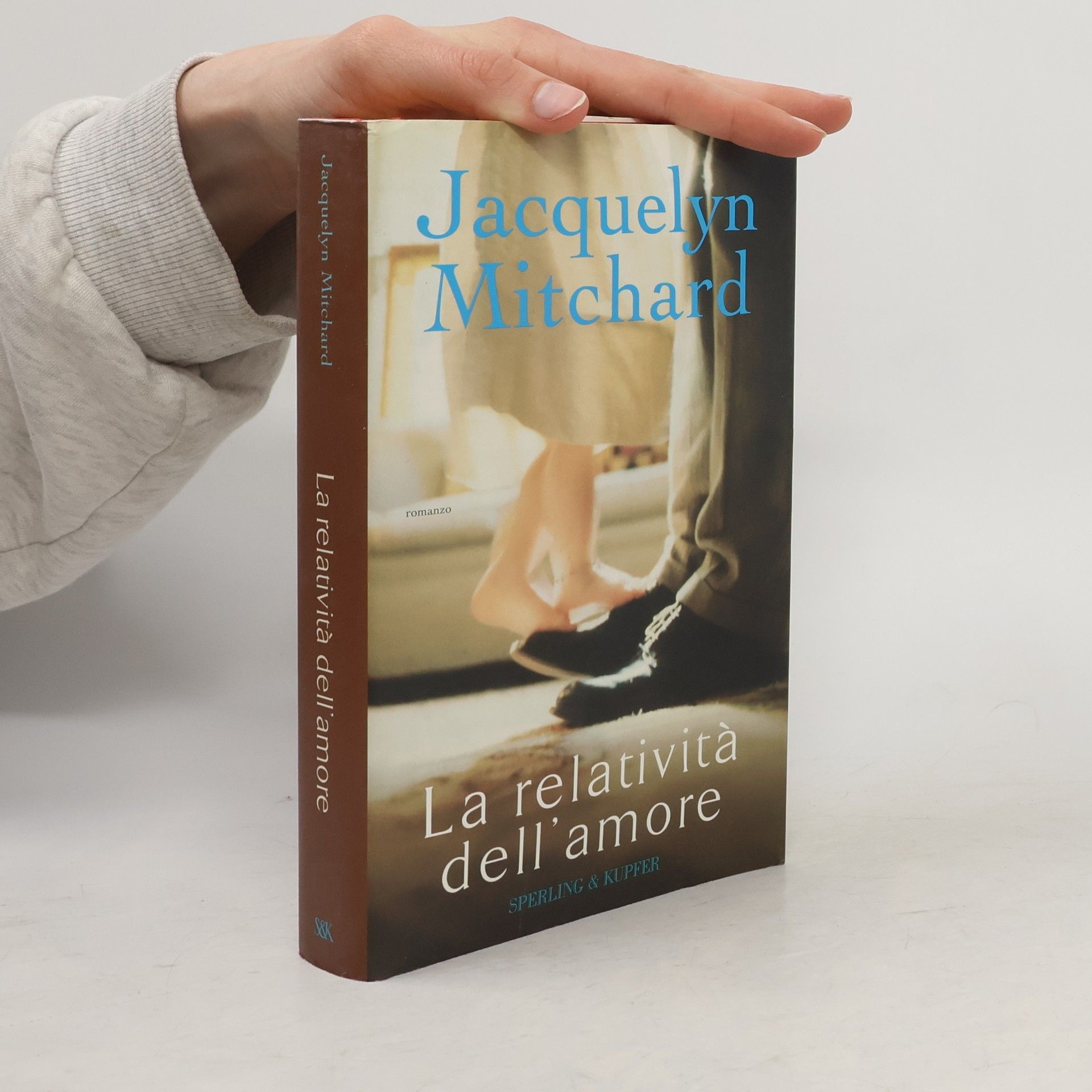 Jacquelyn Mitchard La relatività dell'amore