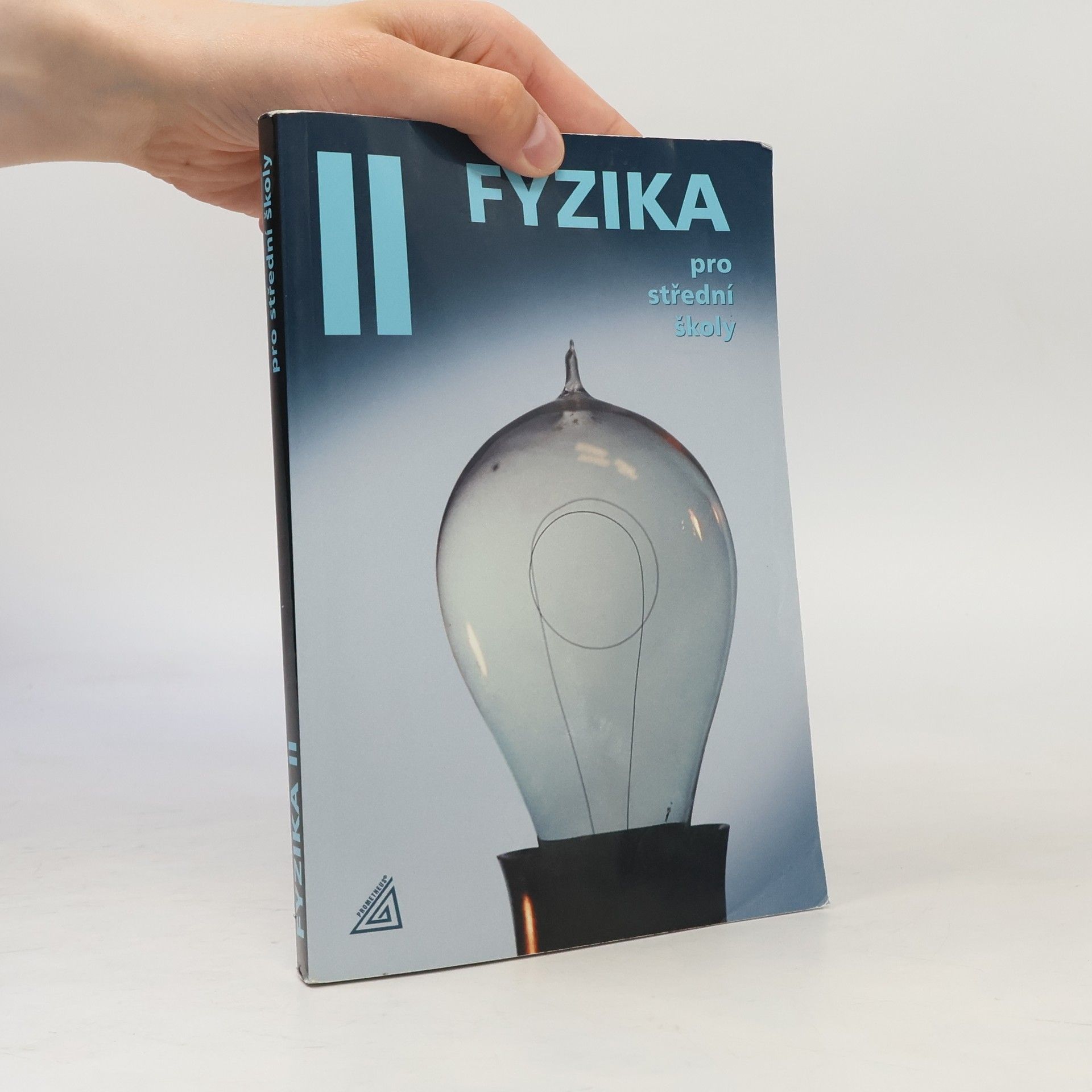 Oldřich Lepil Fyzika pro střední školy II