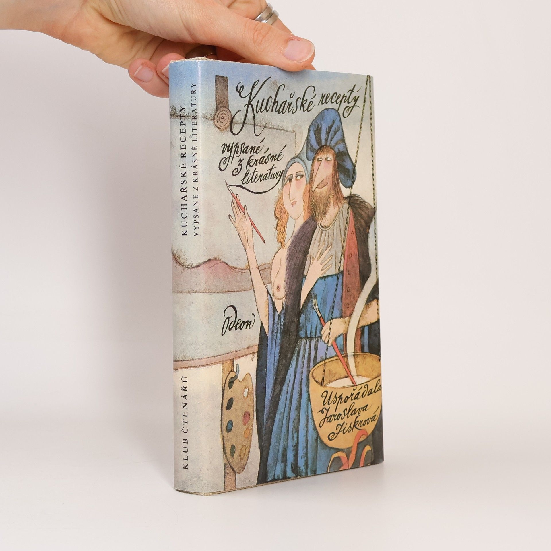 Jaroslava Jiskrová Kuchařské recepty vypsané z krásné literatury