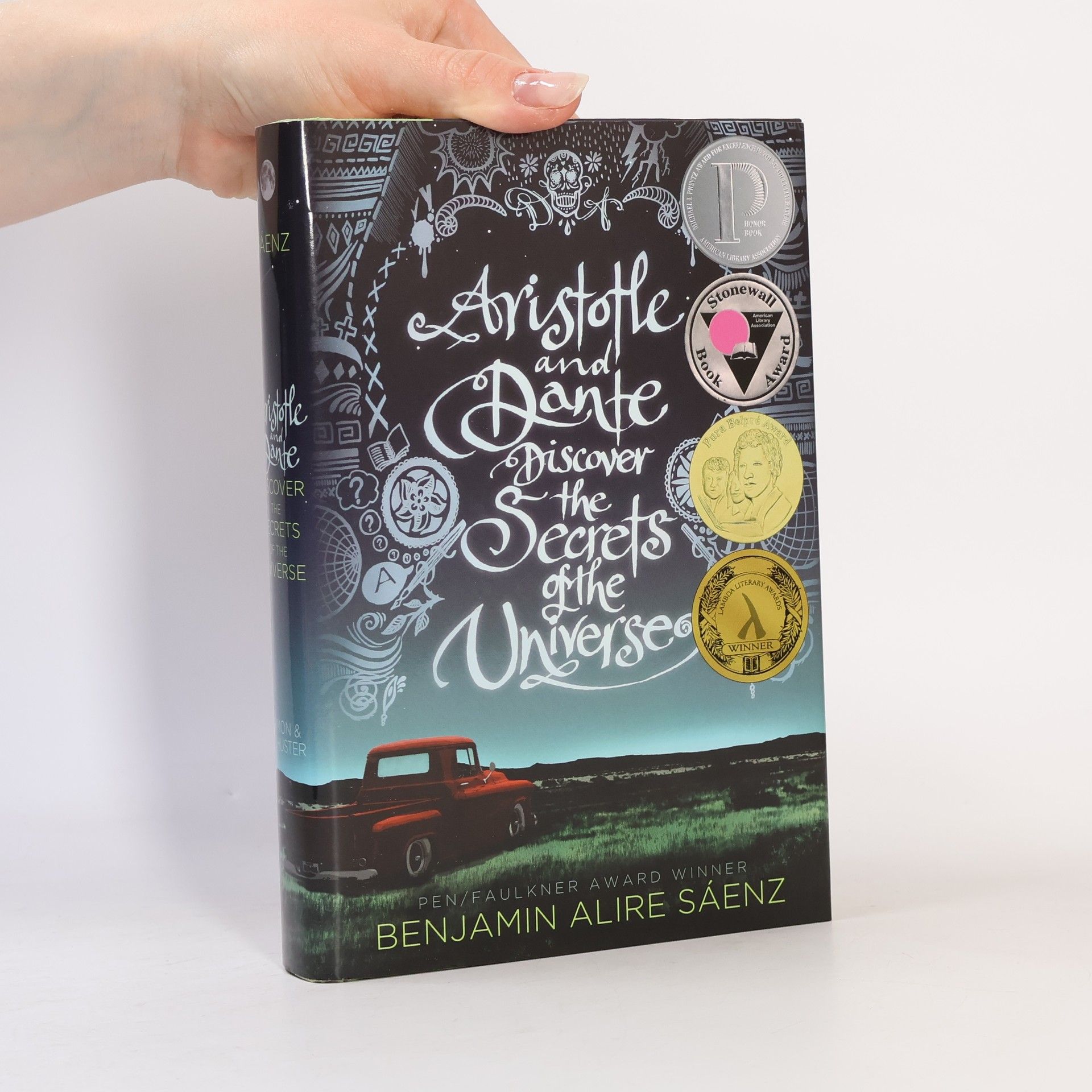 Benjamin Alire Sáenz Aristotle and Dante Discover the Secrets of the Universe