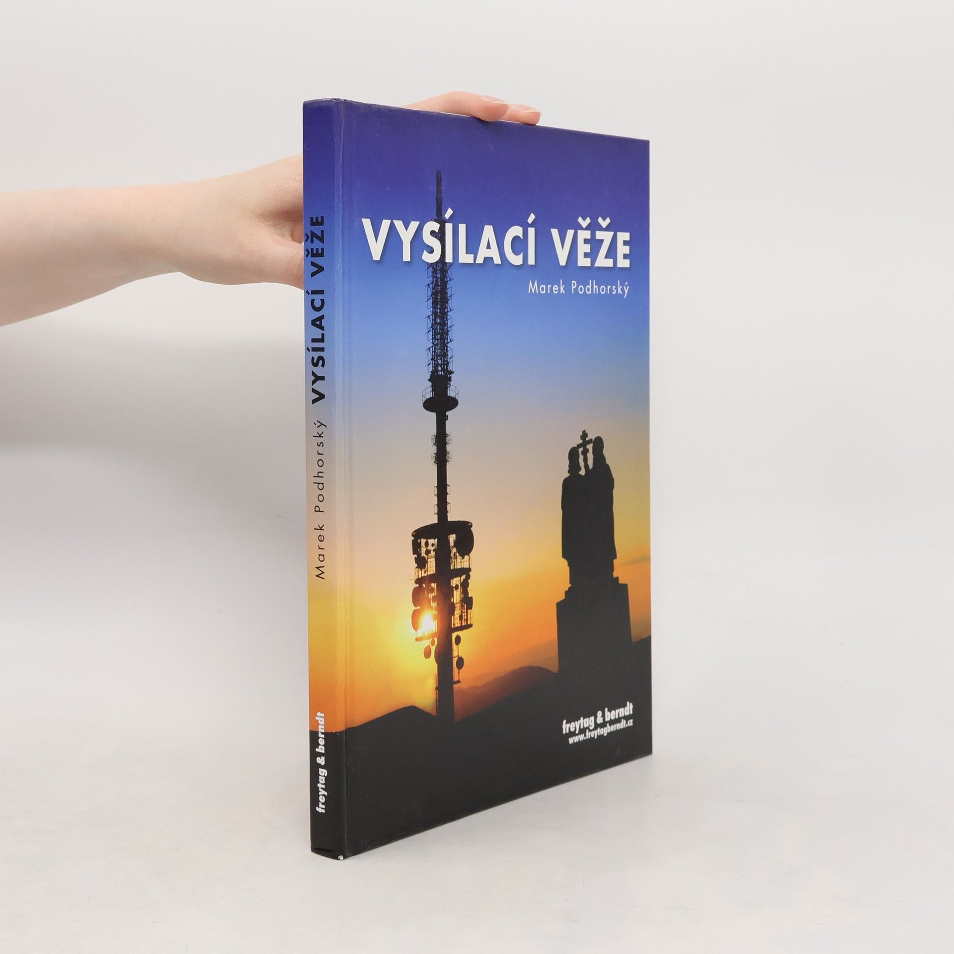 Marek Podhorský Vysílací věže