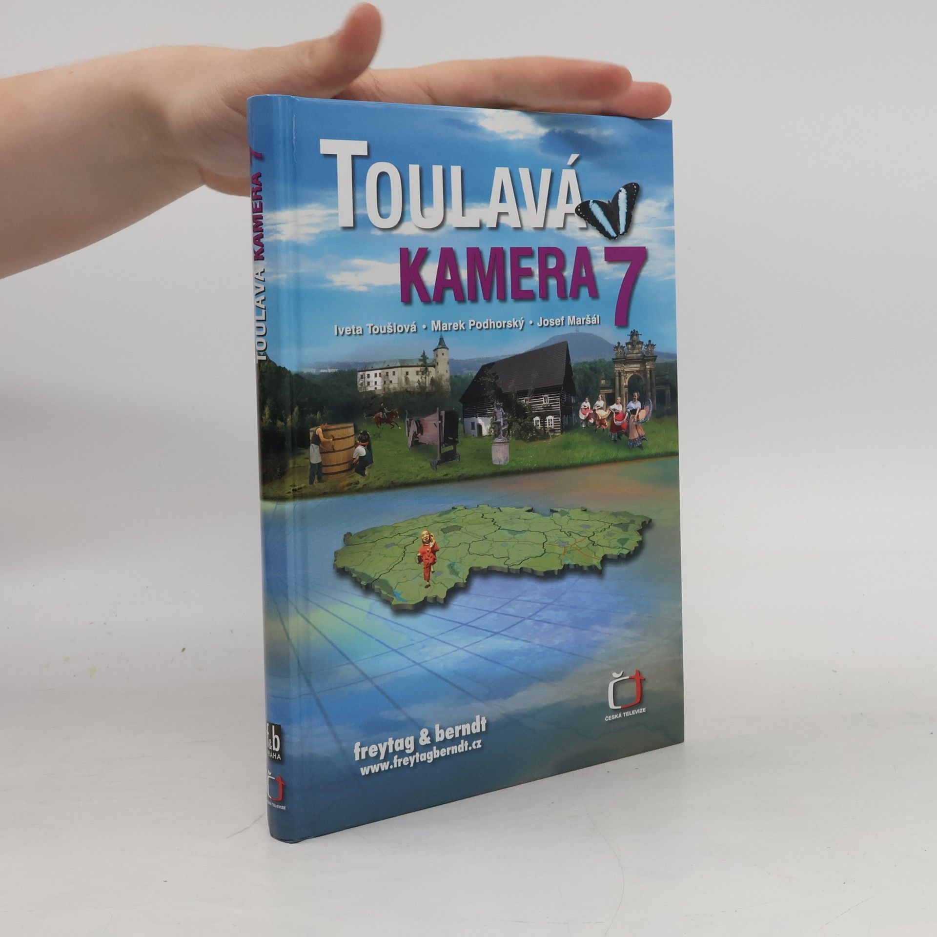 Iveta Toušlová Toulavá kamera 7