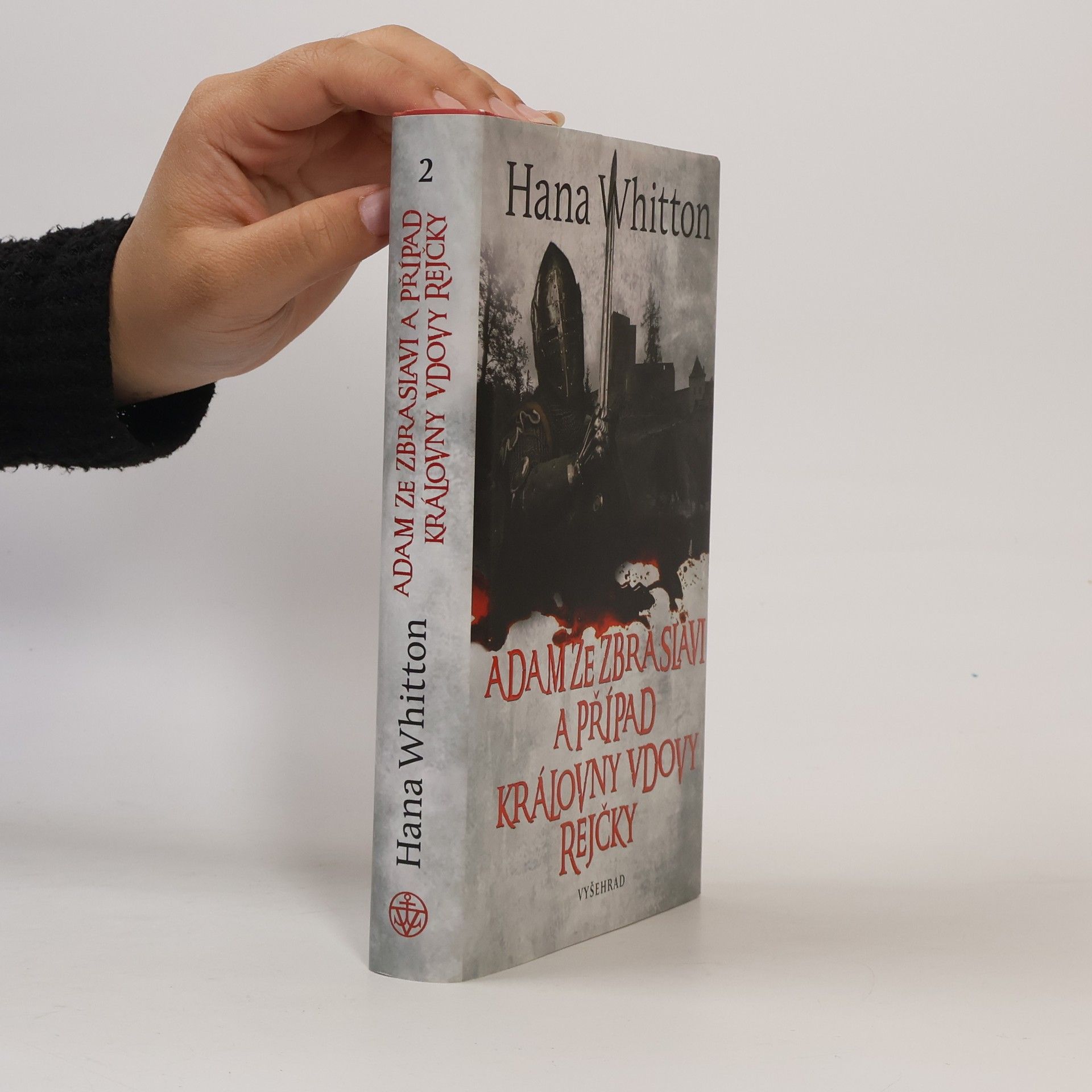 Hana Parkánová-Whitton Adam ze Zbraslavi a případ královny vdovy Rejčky 2. díl