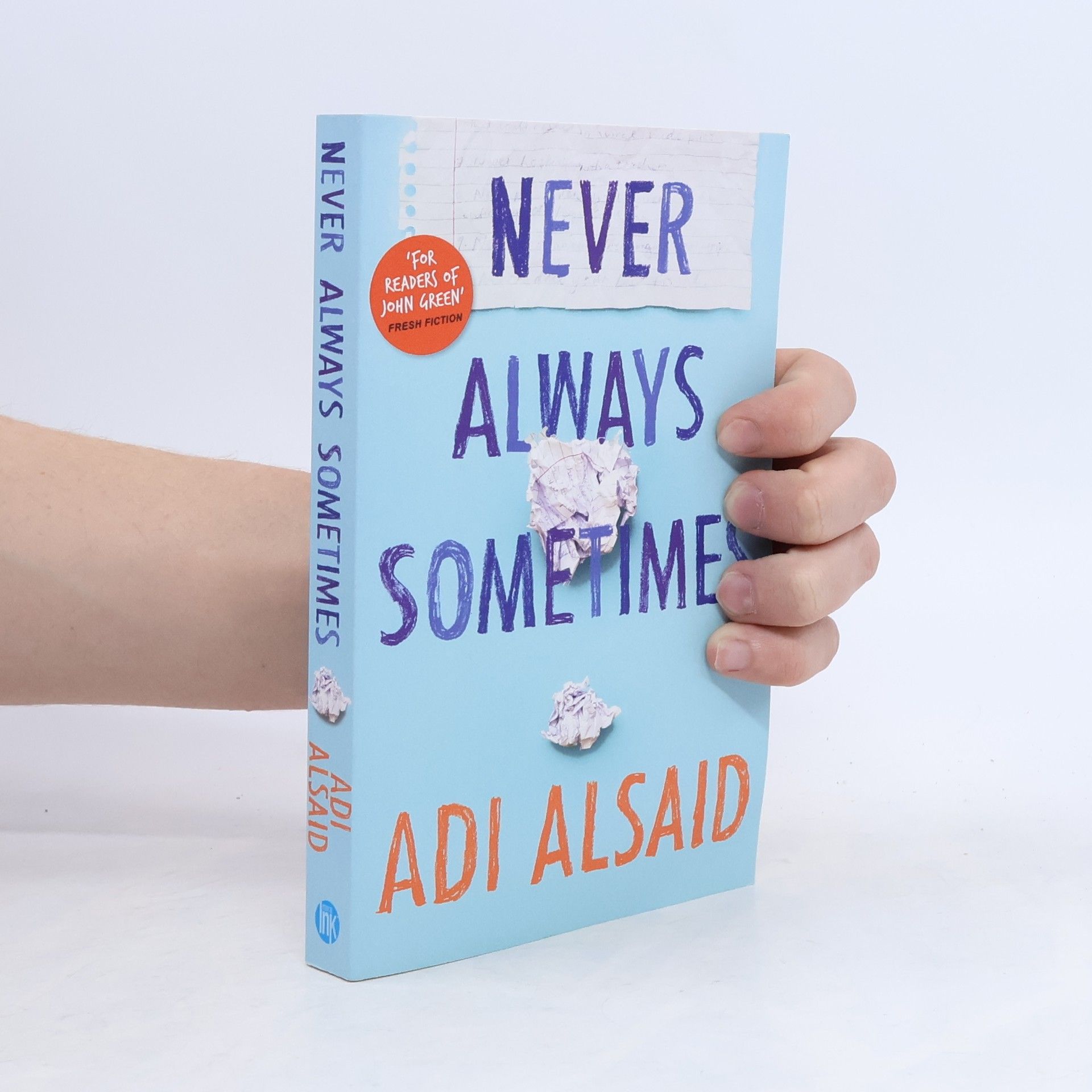 Adi Alsaid Never Always Sometimes