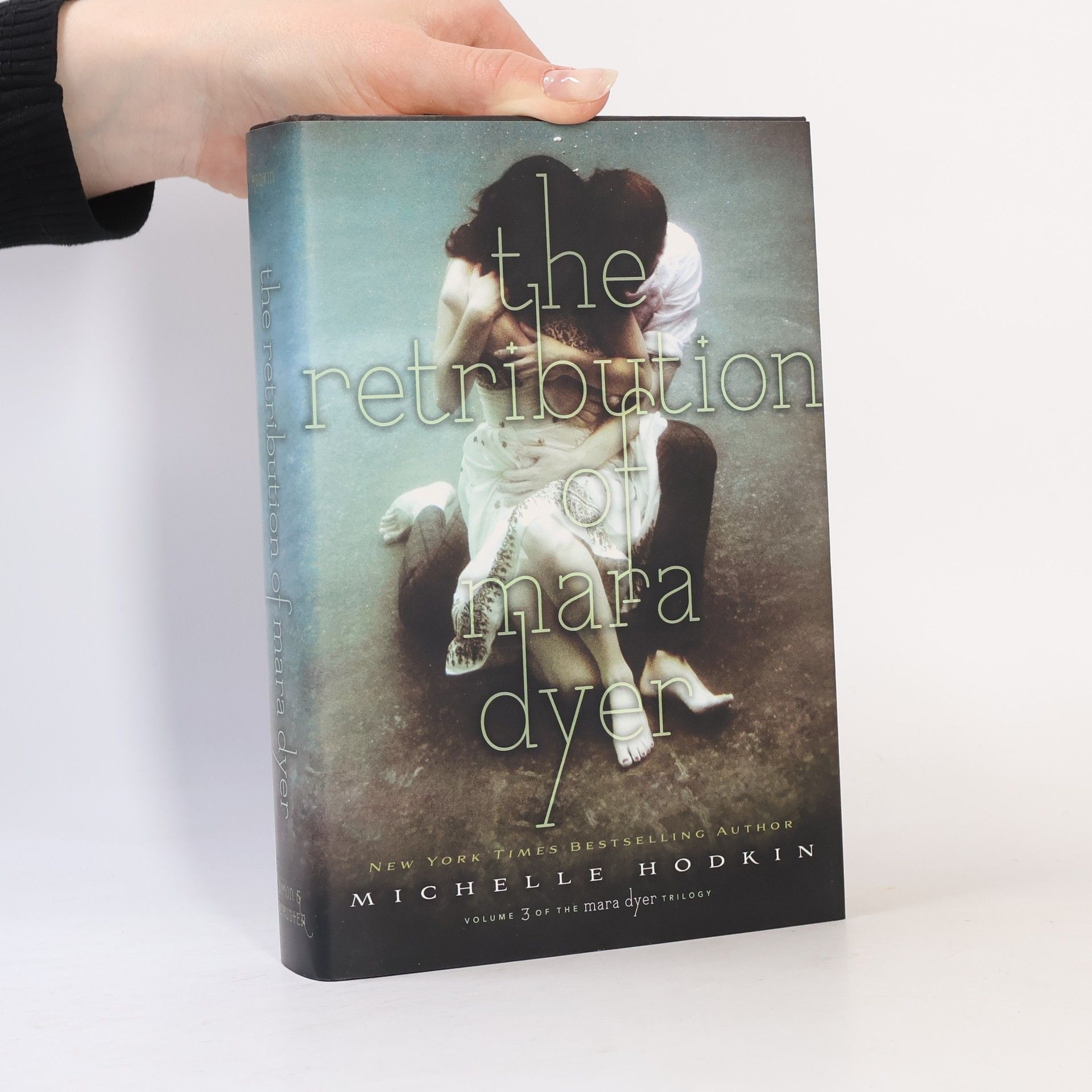 Michelle Hodkin The Retribution of Mara Dyer: Volume 3