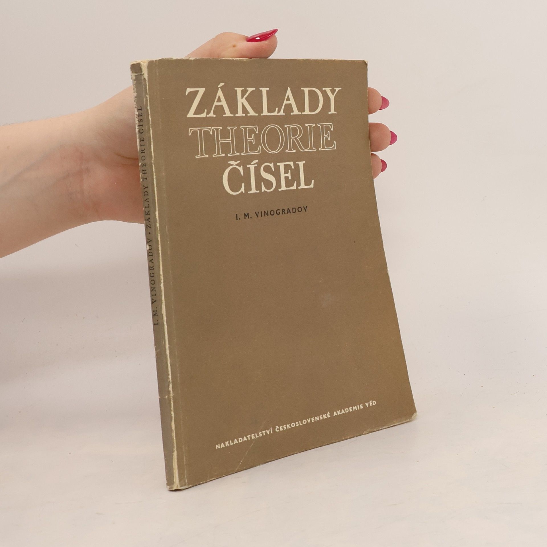 Ivan Matvejevič Vinogradov Základy theorie čísel