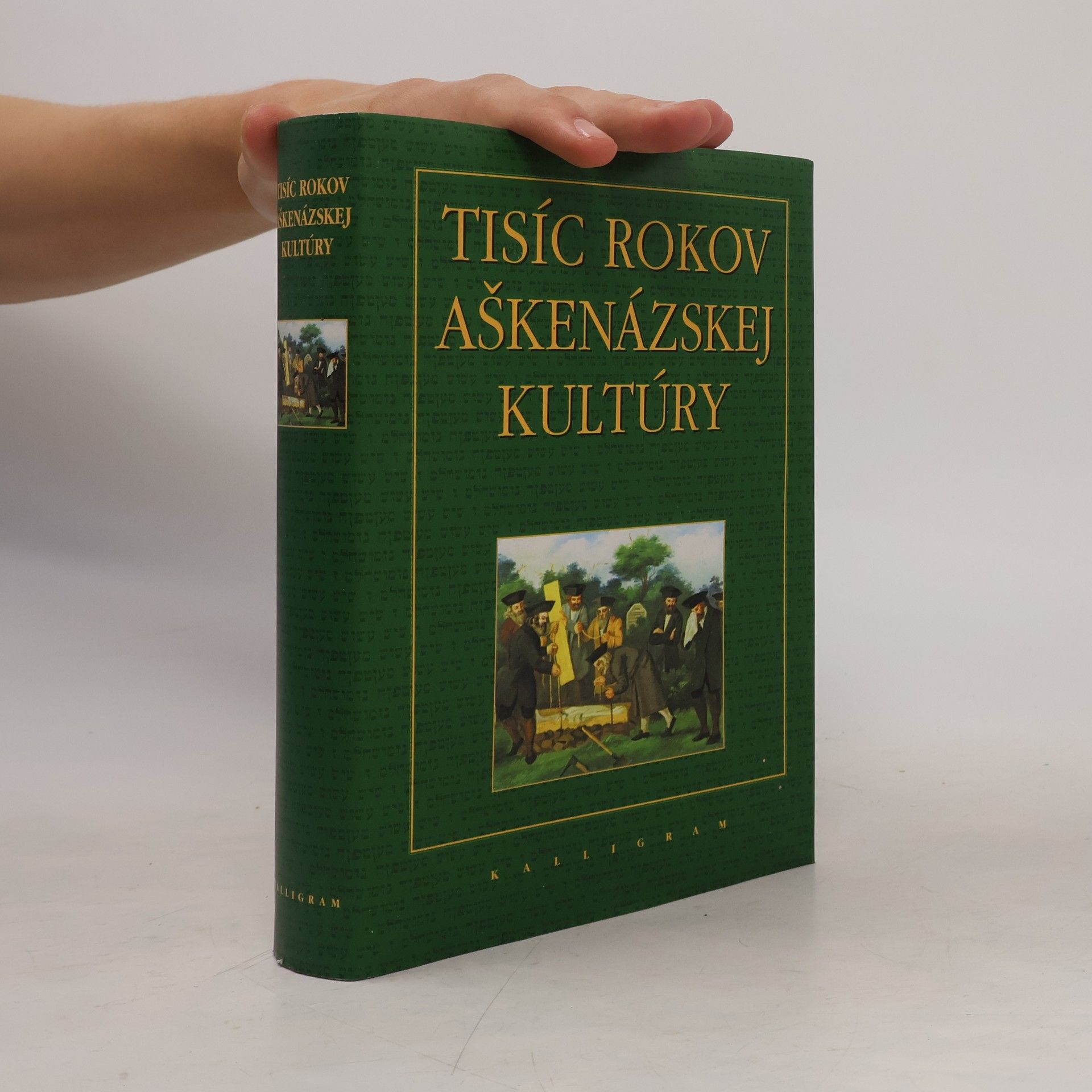 Autorenkollektiv Tísíc rokov aškenázskej kultúry