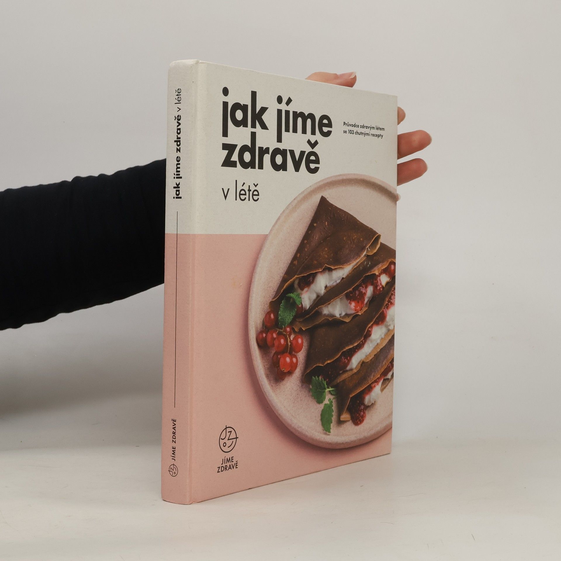 Collectif d'auteurs Jak jíme zdravě v létě
