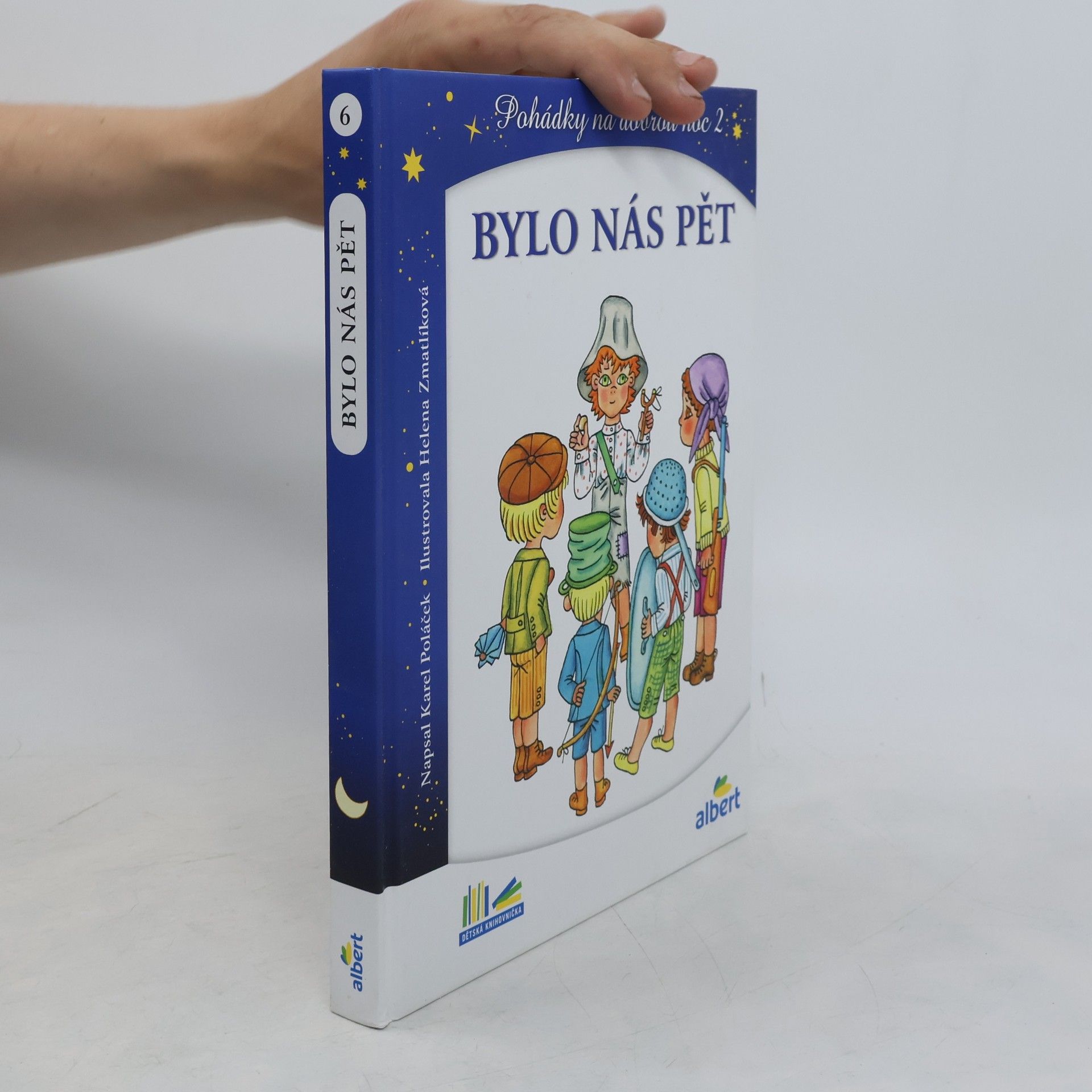 Helena Zmatlíková Bylo nás pět. Pohádky na dobrou noc 2