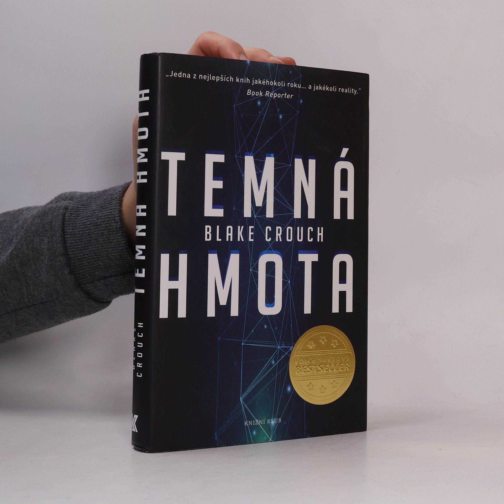 Blake Crouch Temná hmota