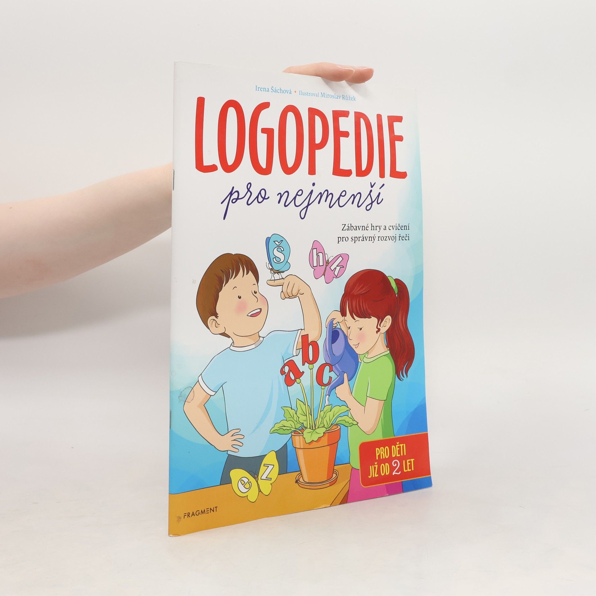 Irena Šáchová Logopedie pro nejmenší