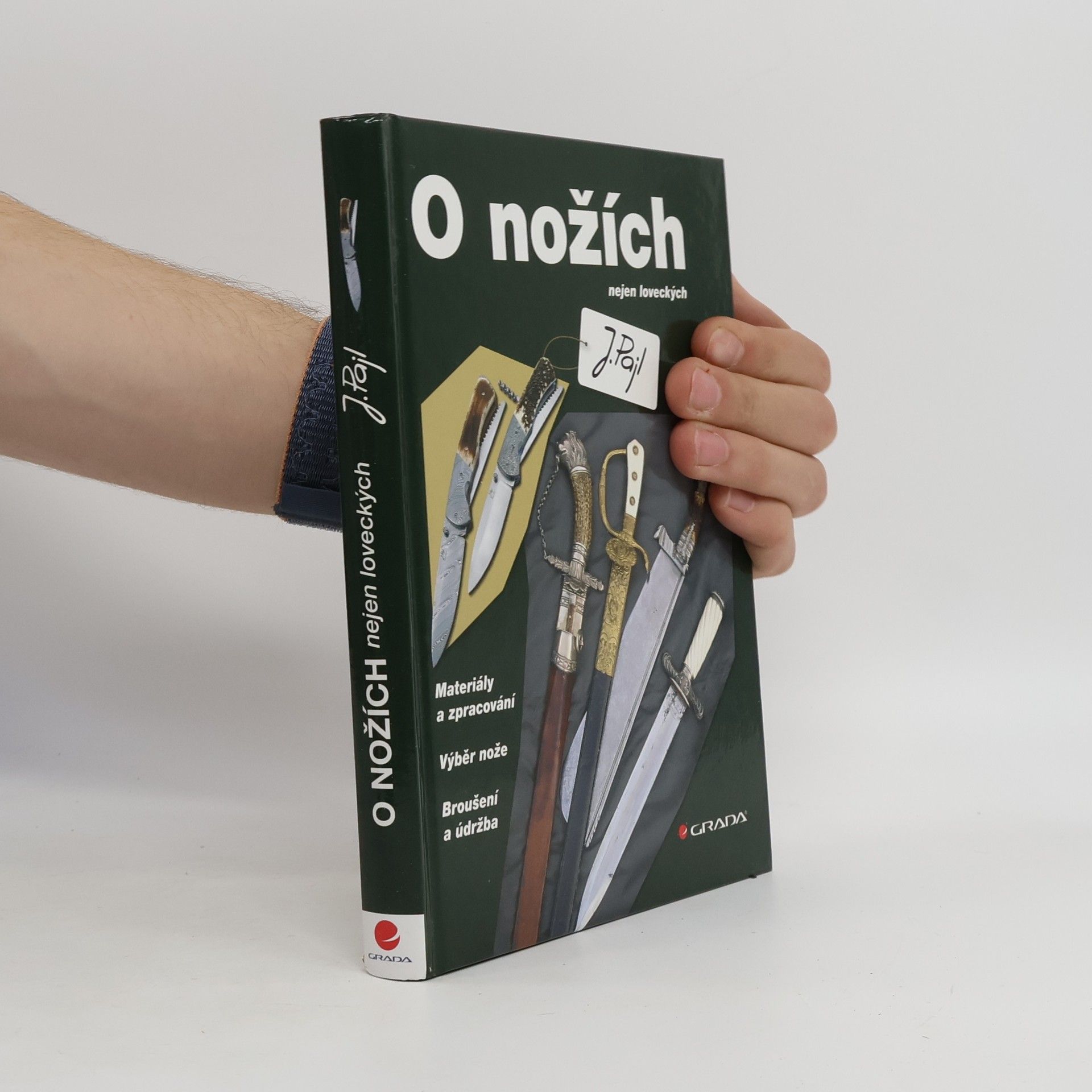 Josef Pajl O nožích nejen loveckých