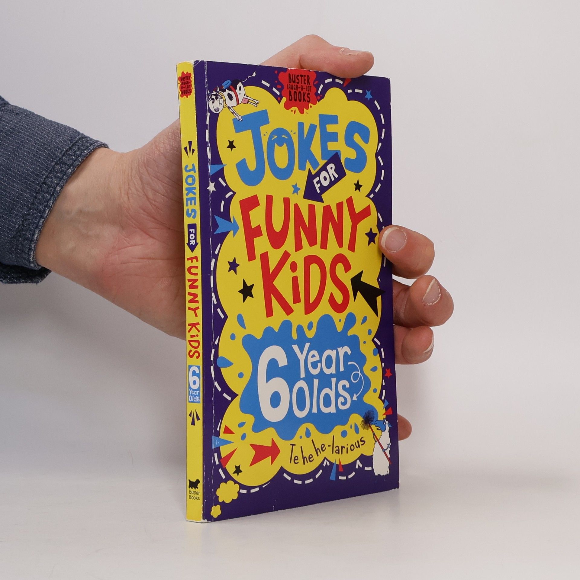 Jonny Leighton Buster Laugh-A-Lot Books: Jokes for Funny Kids: 6 Year Olds