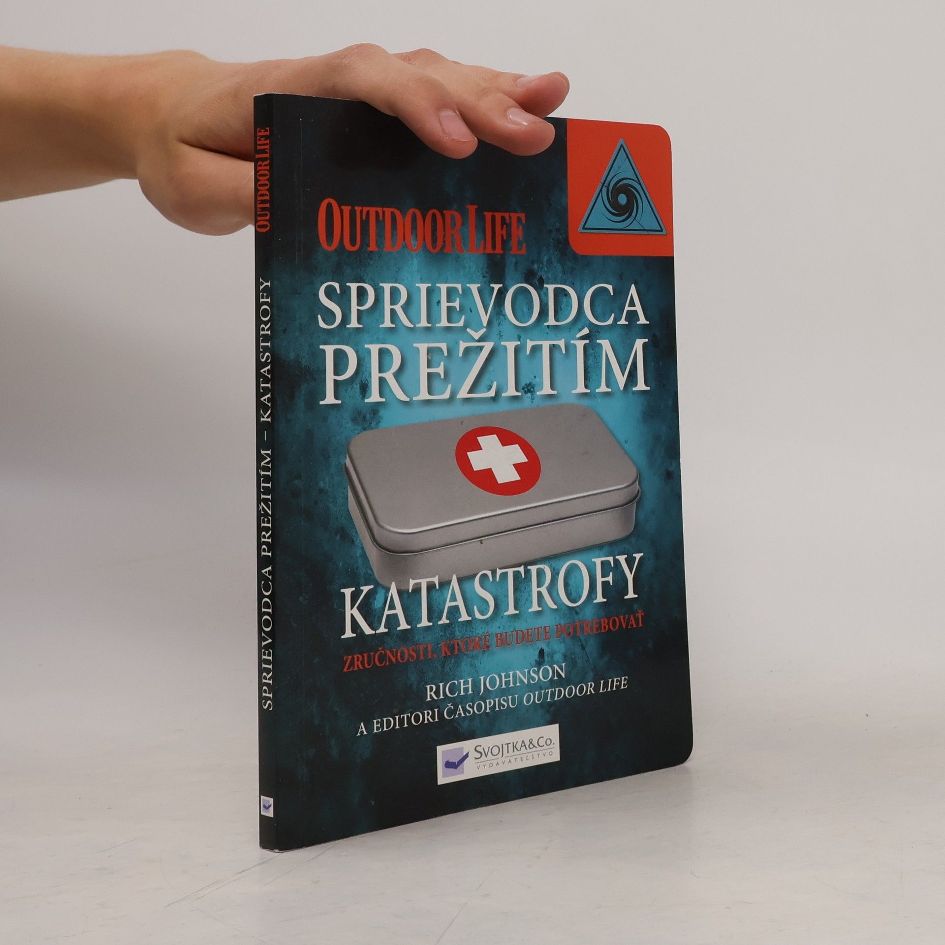 Richard Johnson Sprievodca prežitím katastrofy - zručnosti, ktoré budete potrebovať