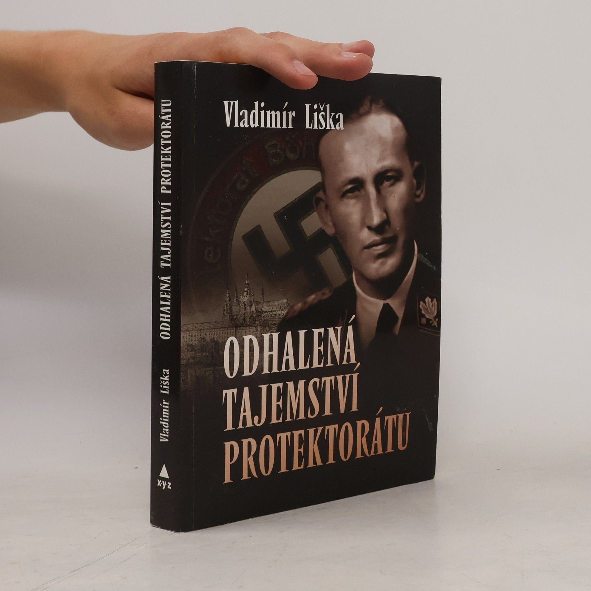 Vladimír Liška Odhalená tajemství protektorátu