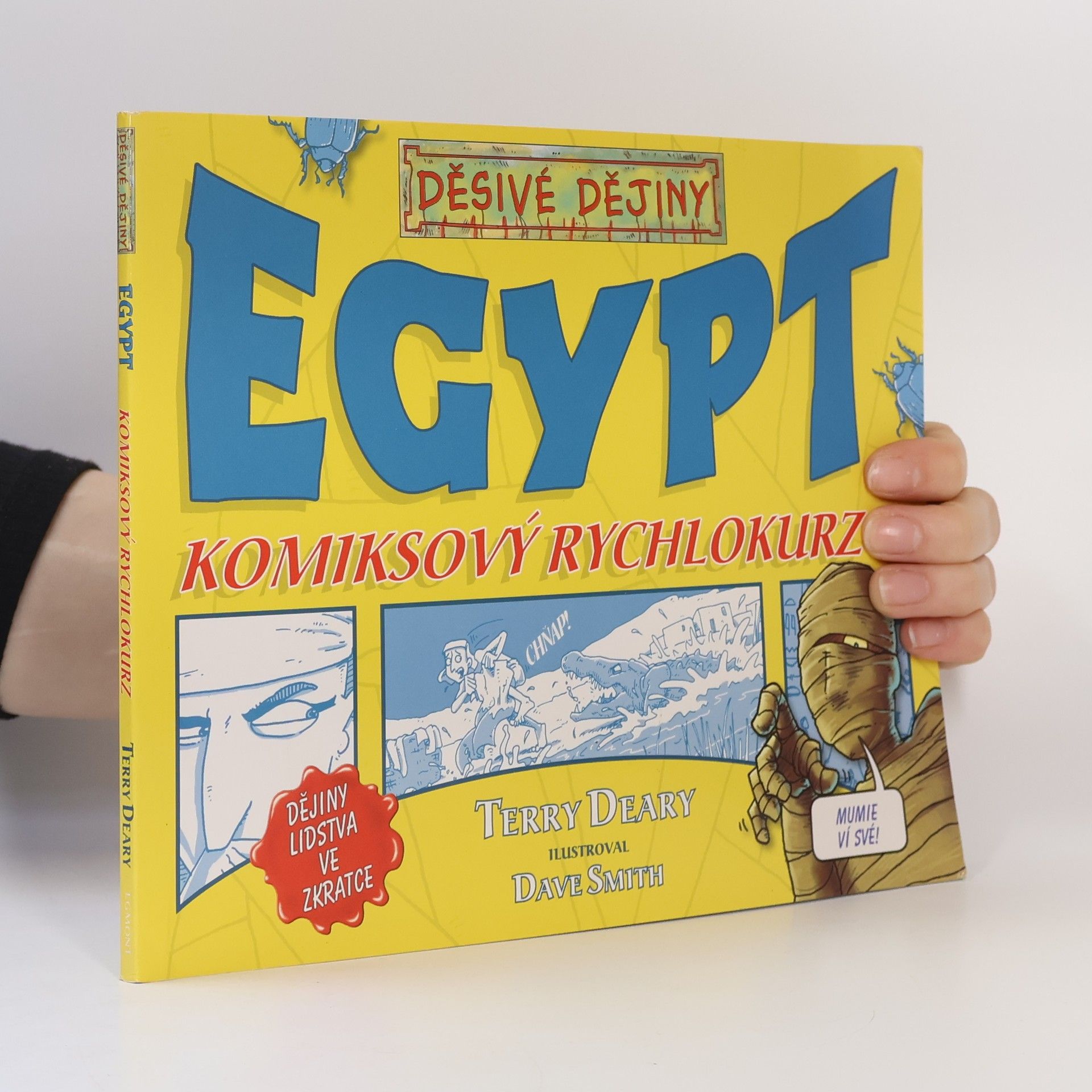 Dave Smith Egypt : komiksový rychlokurz