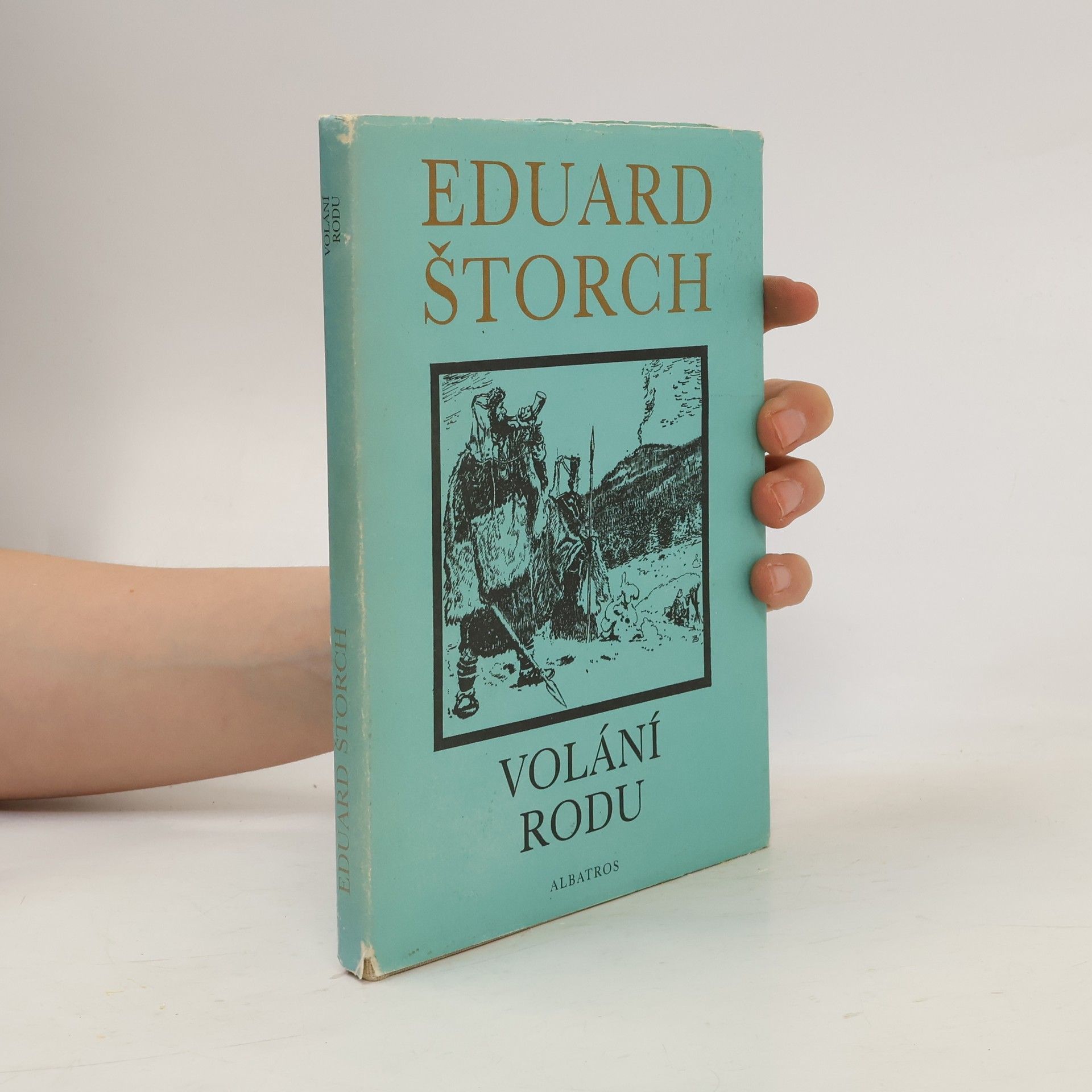 Eduard Štorch Volání rodu