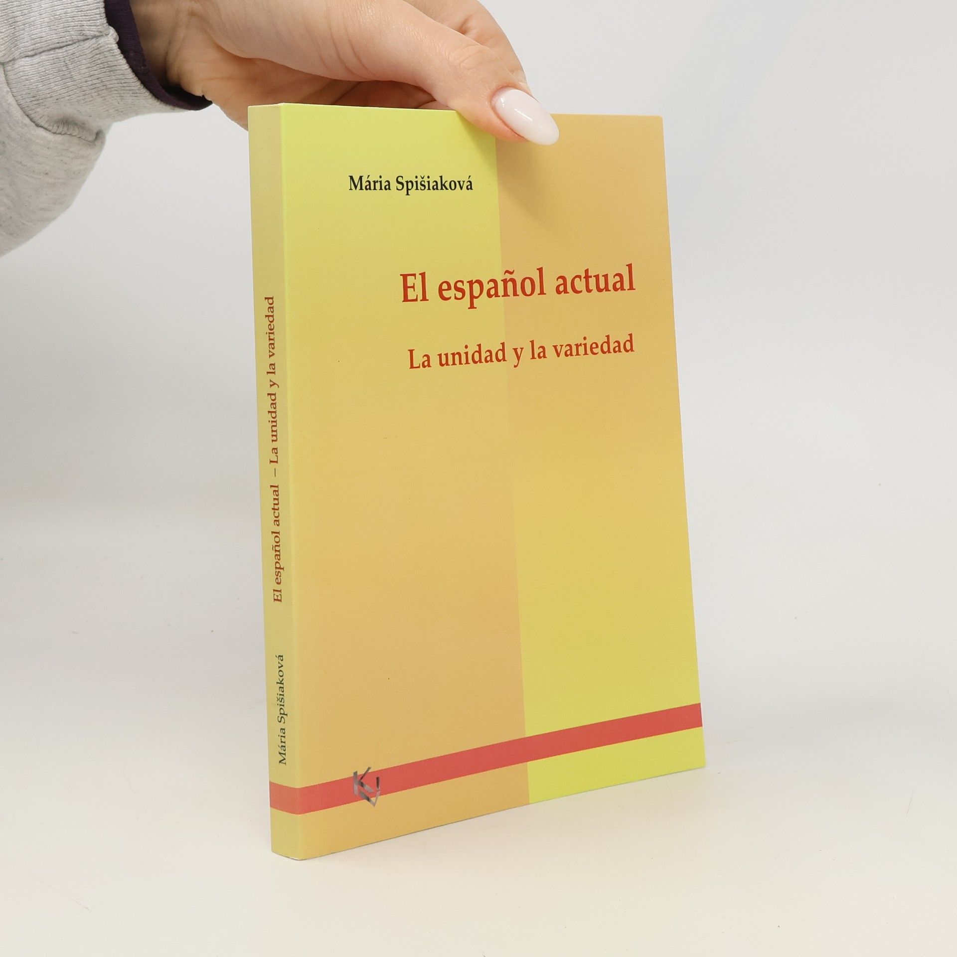 Mária Spišiaková El español actual