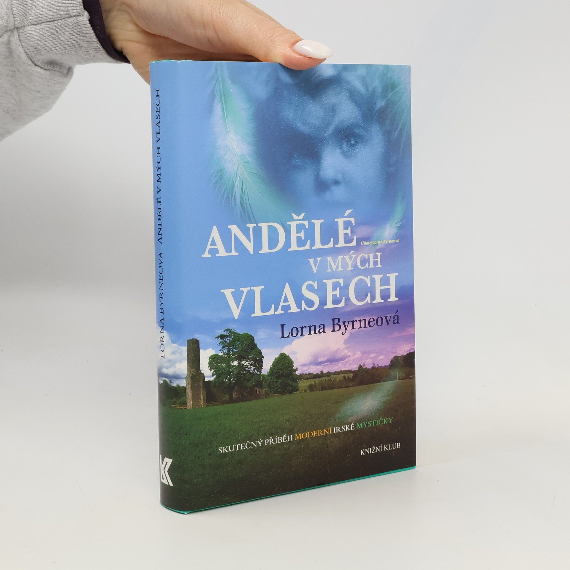 Lorna Byrne Andělé v mých vlasech