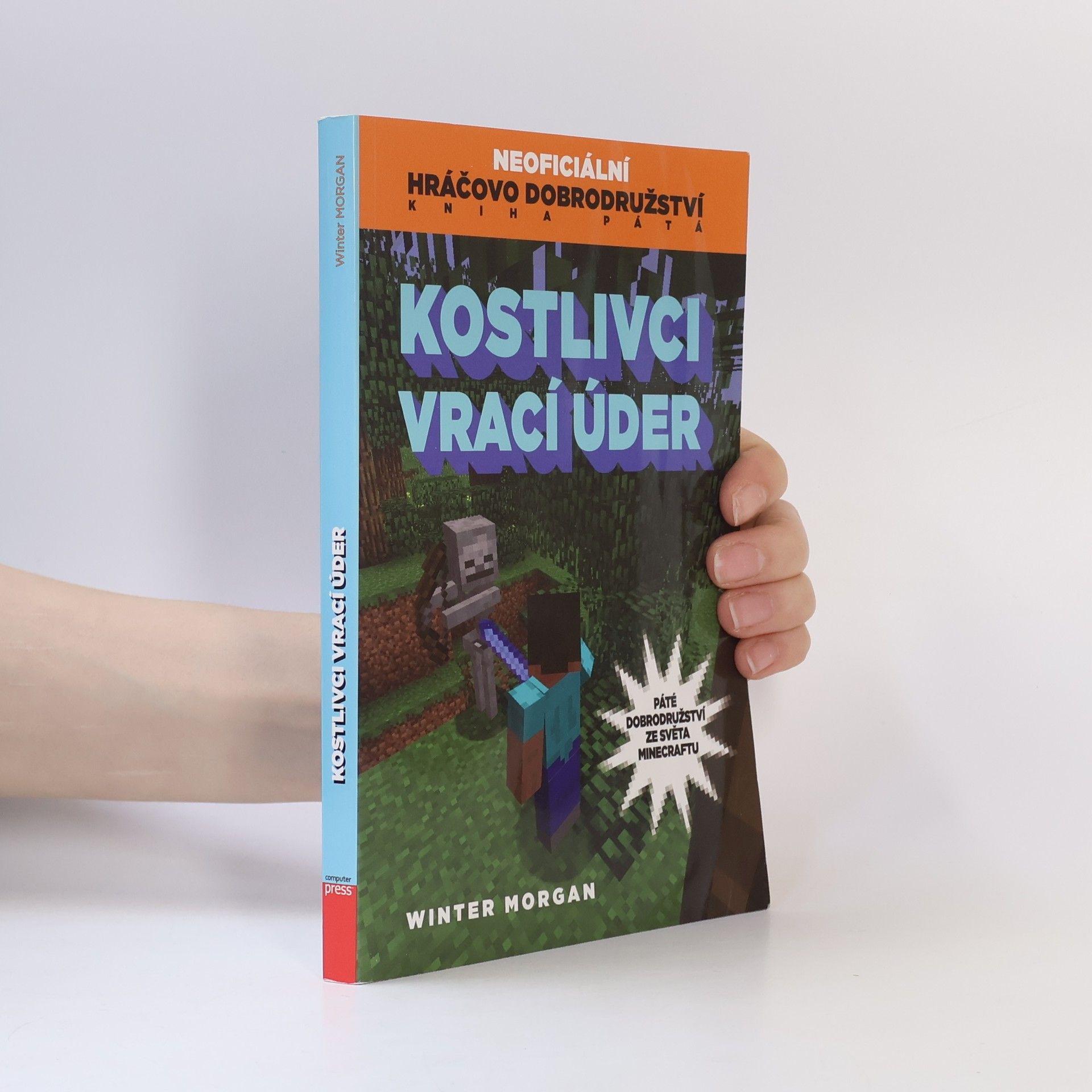 Neoficiální hráčovo dobrodružství. 5. díl. Kostlivci vrací úder