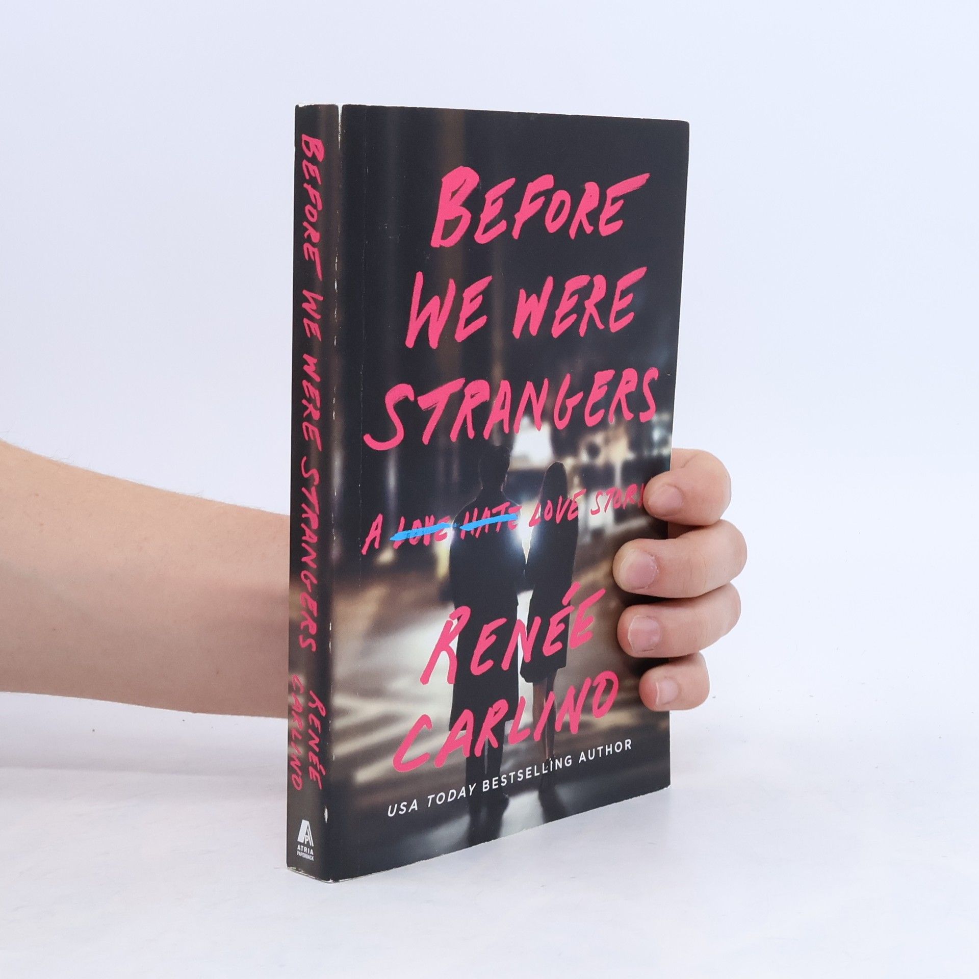 Renée Carlino Before We Were Strangers