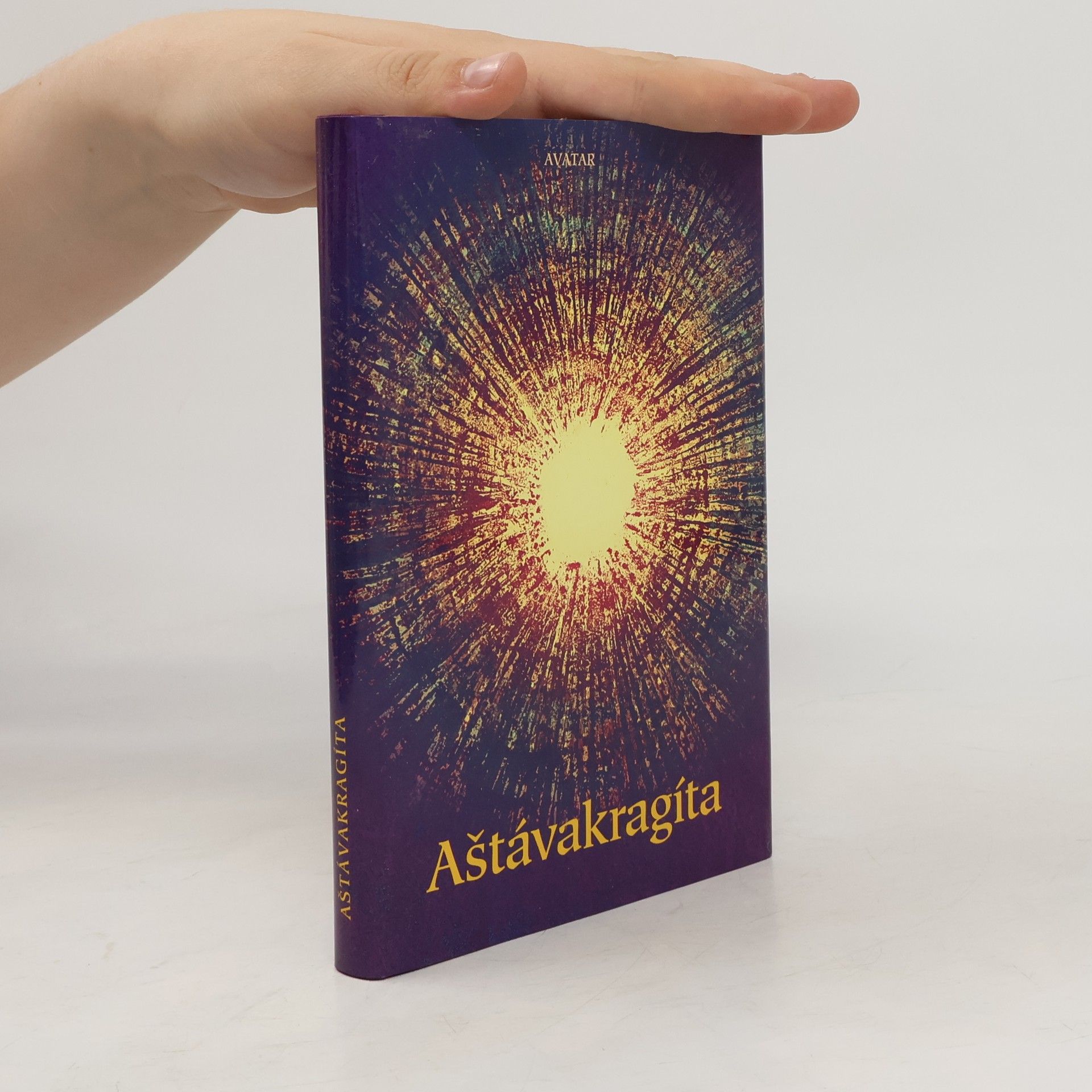 Jiří Navrátil Aštávakragíta. Staroindická filosofická báseň