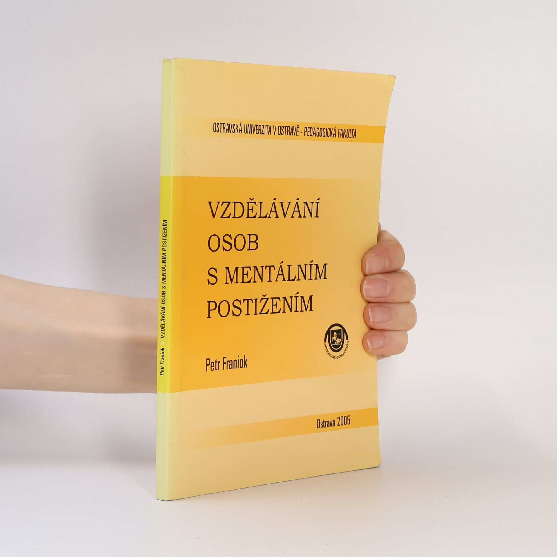 Petr Franiok Vzdělávání osob s mentálním postižením