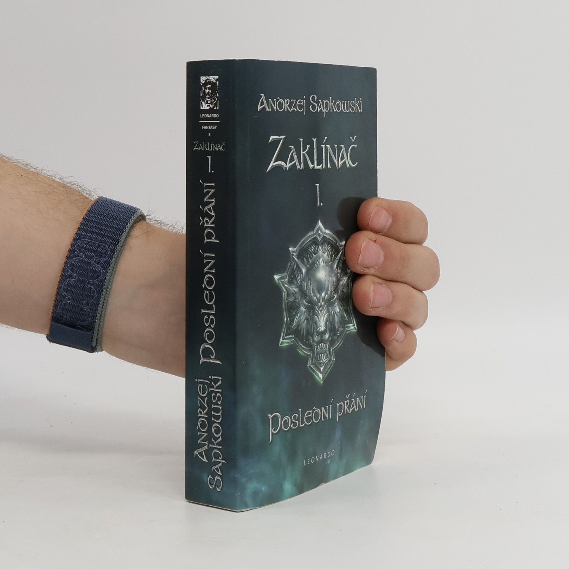 Andrzej Sapkowski Zaklínač I. Poslední přání