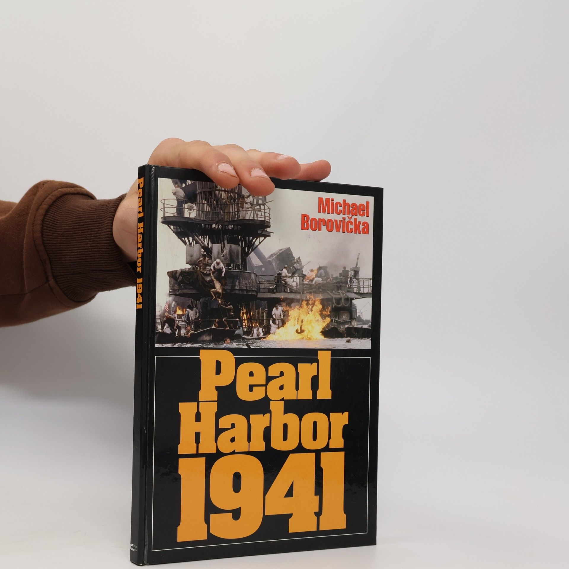 Michael Borovička Pearl Harbor 1941. Ze zákulisí jednoho zákeřného přepadu