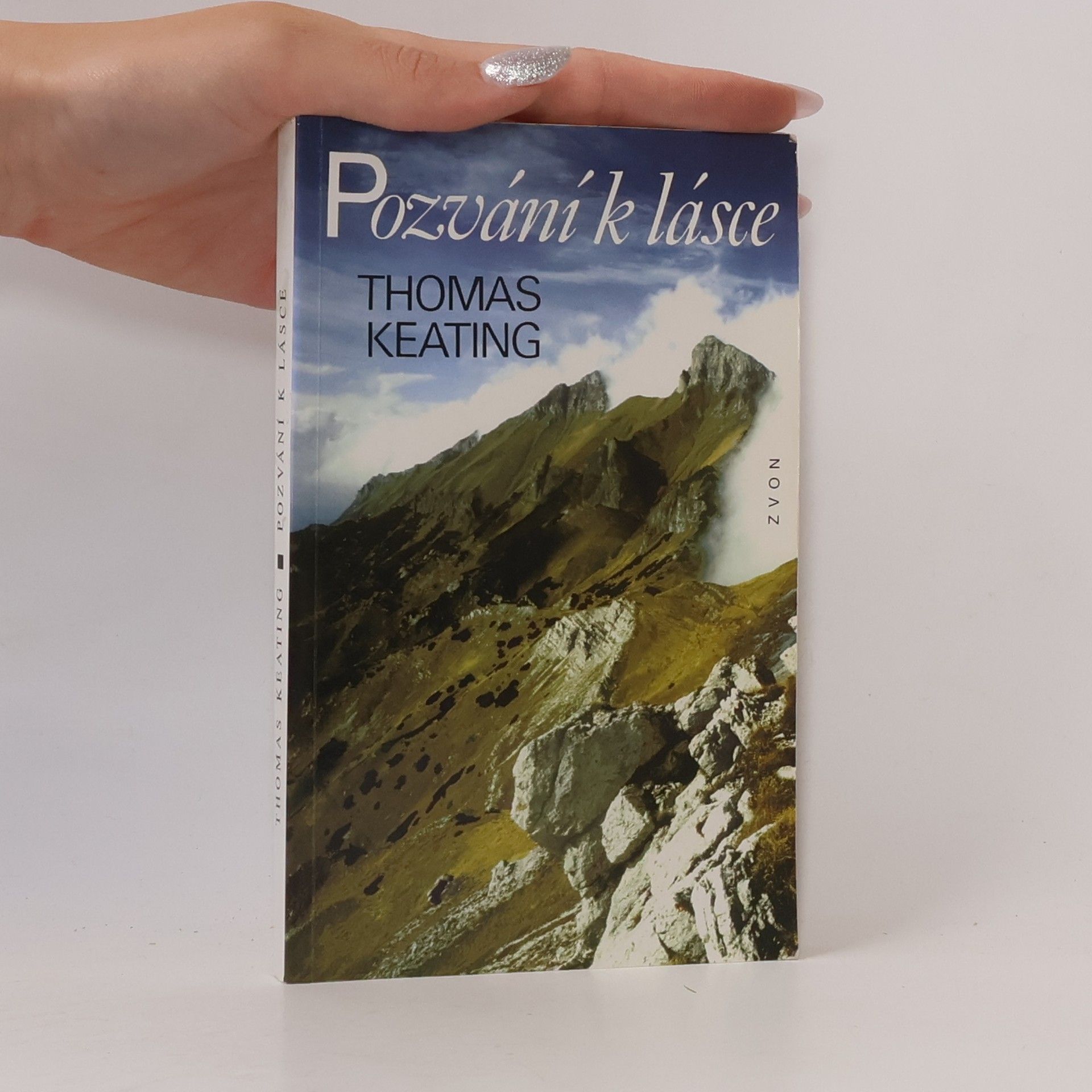 Thomas Keating Pozvání k lásce : cesta křesťanské kontemplace