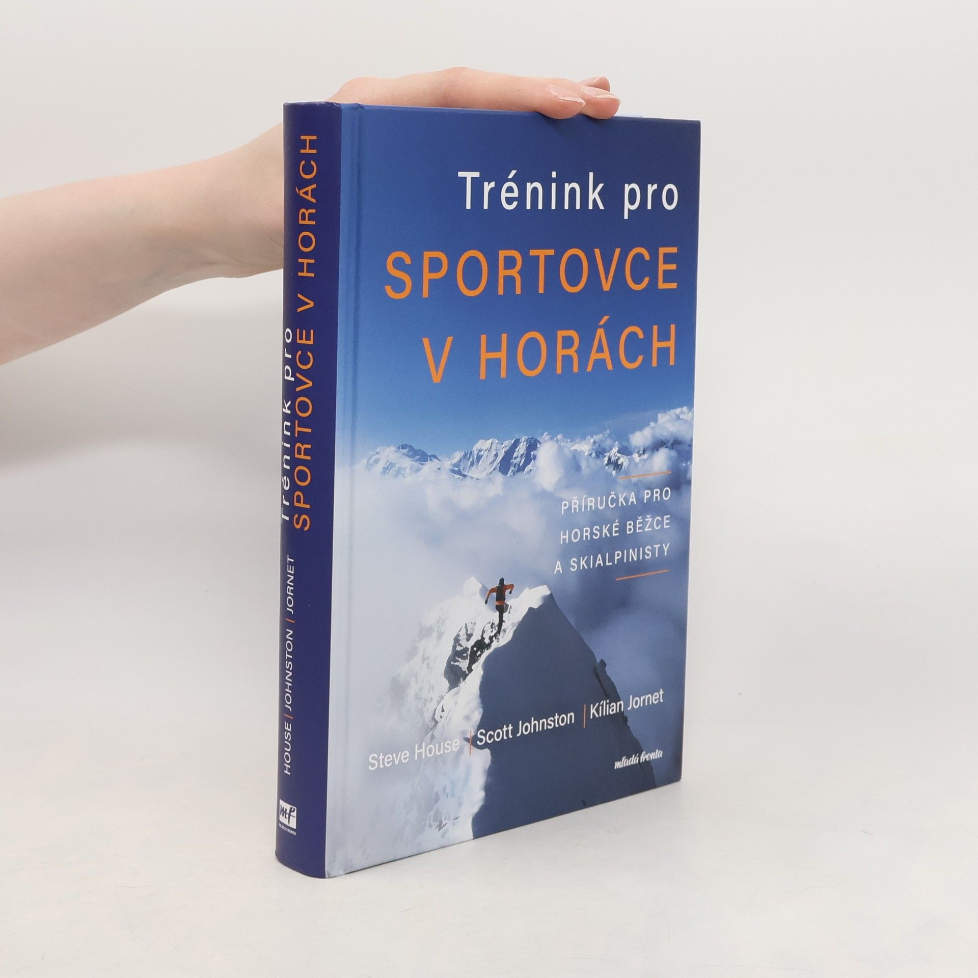 Kílian Jornet Burgada Trénink pro sportovce v horách