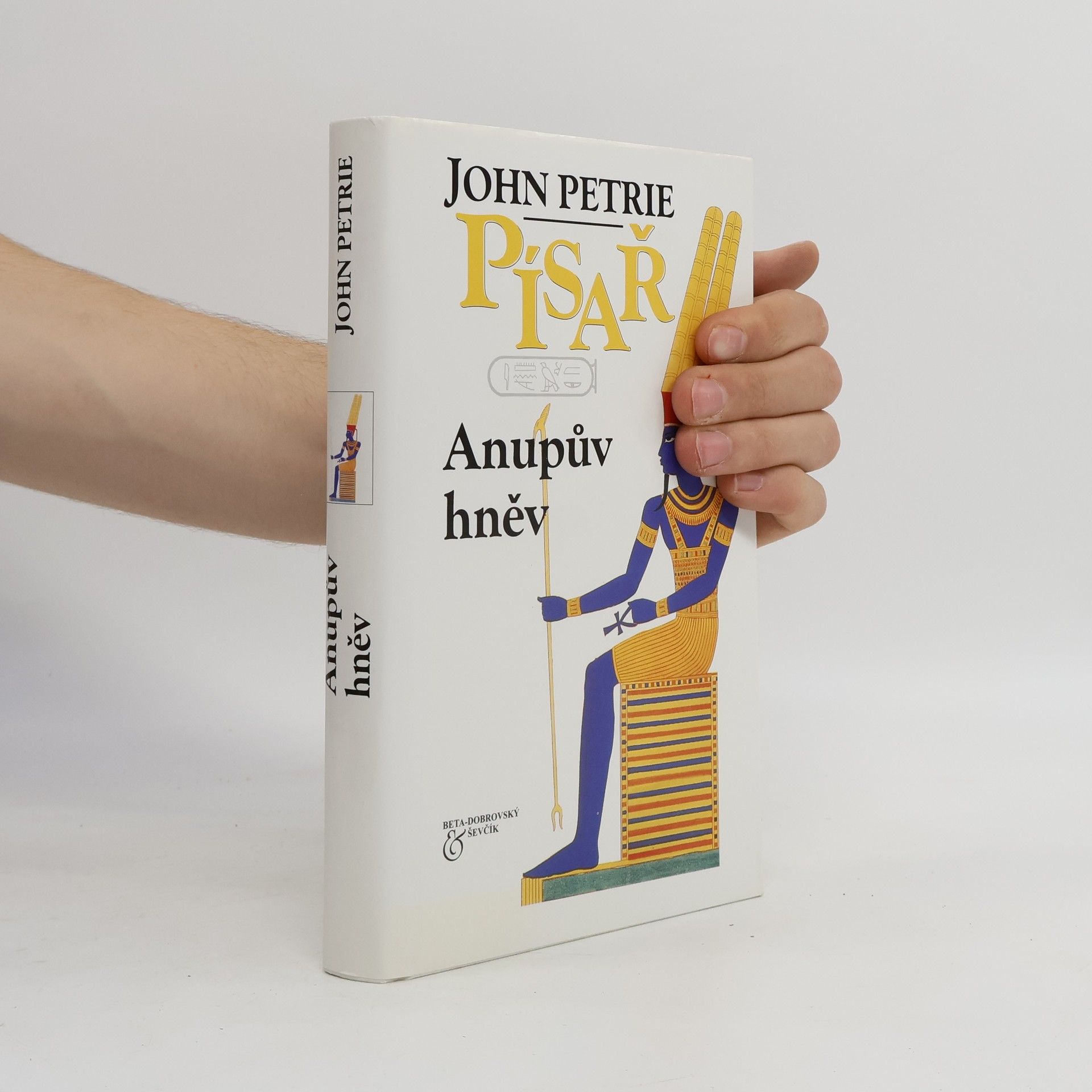 John Petrie Písař: Anupův hněv