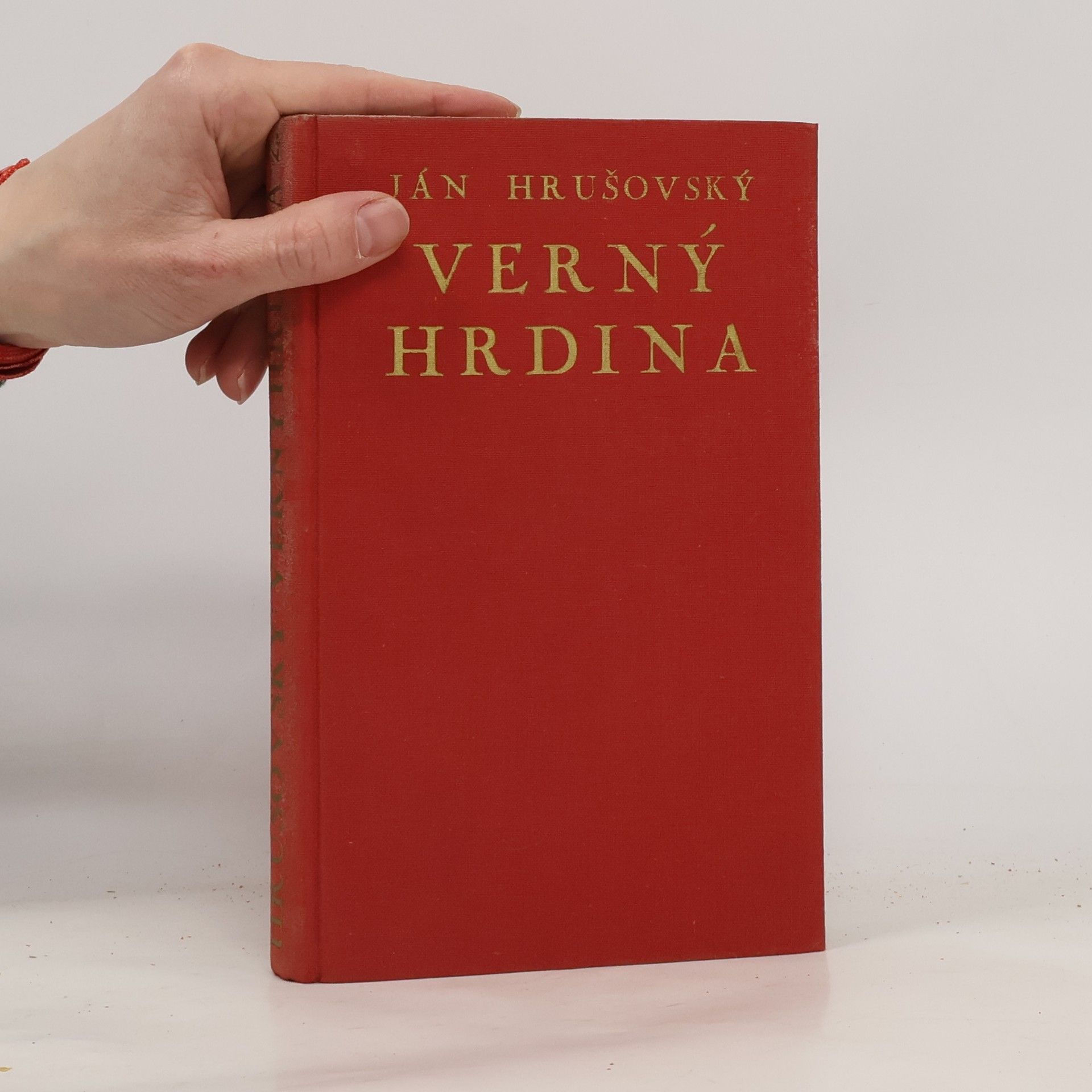Ján Hrušovský Verný hrdina 2