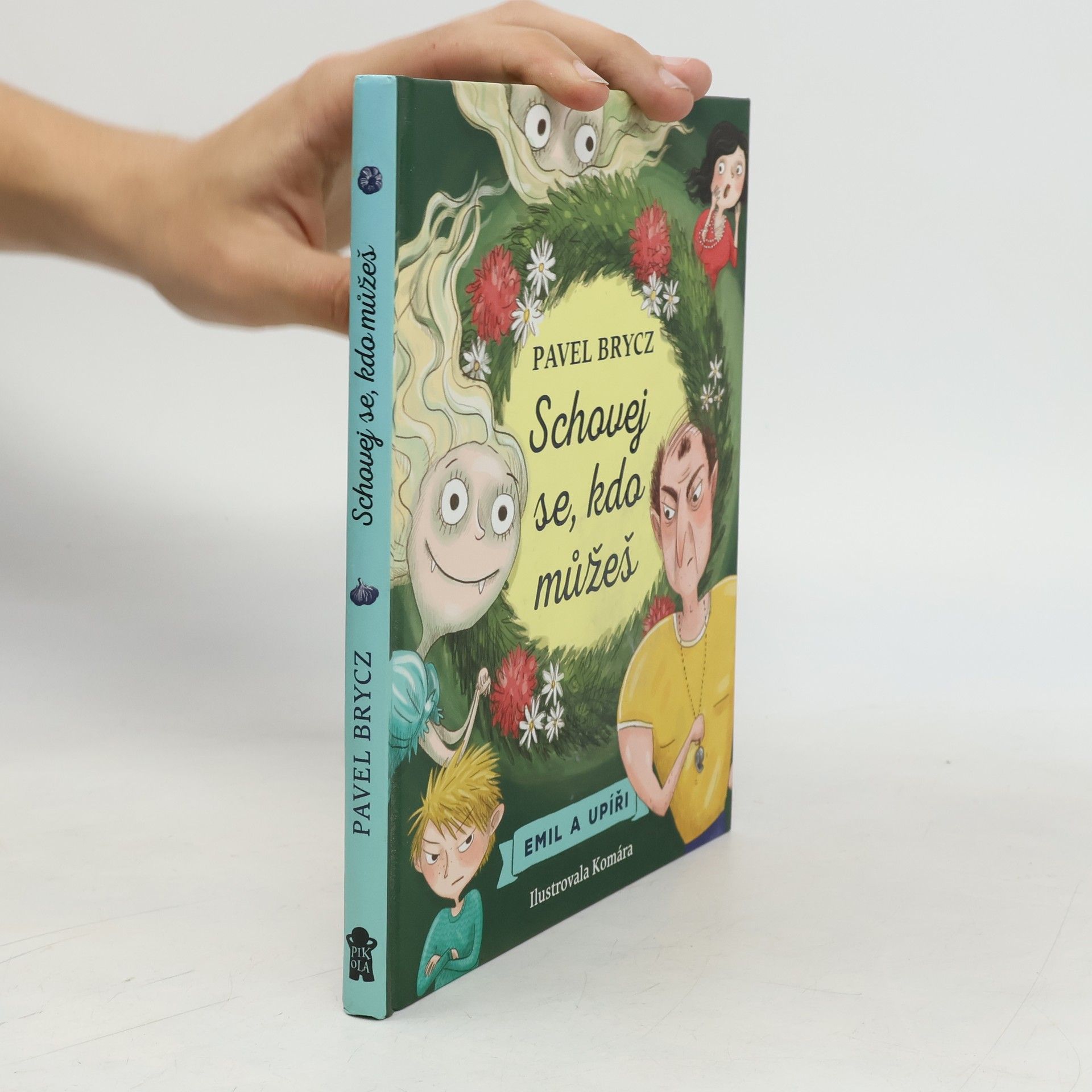 Ilona Komárková Emil a upíři. Schovej se, kdo můžeš