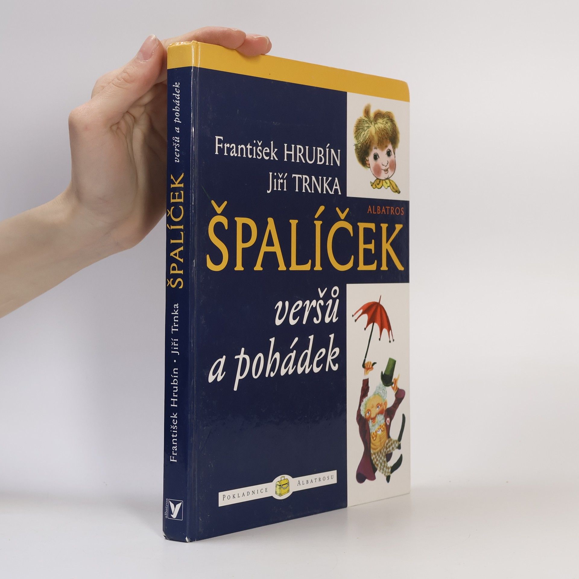 František Hrubín Špalíček veršů a pohádek