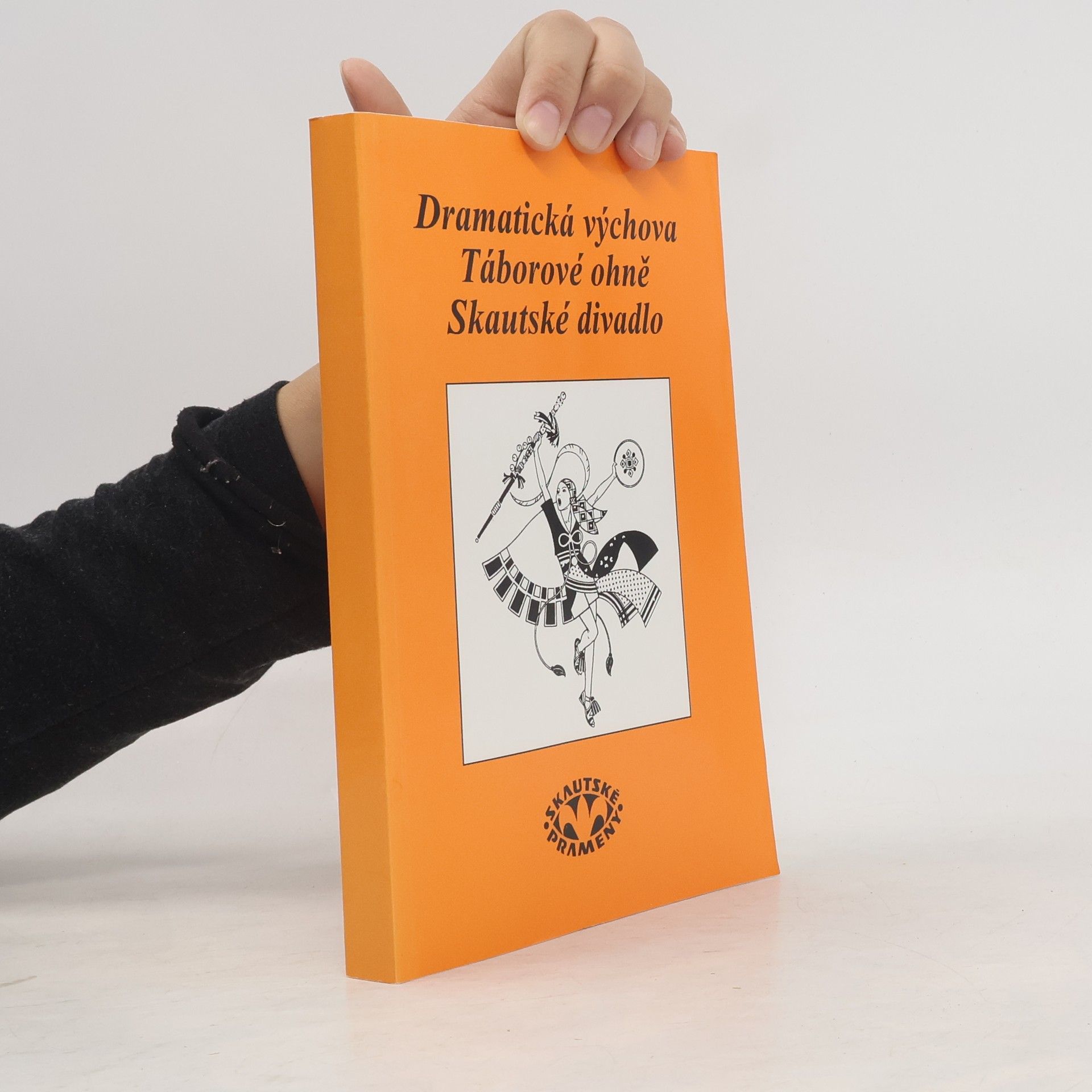 Dramatická výchova / Táborové ohně / Skautské divadlo