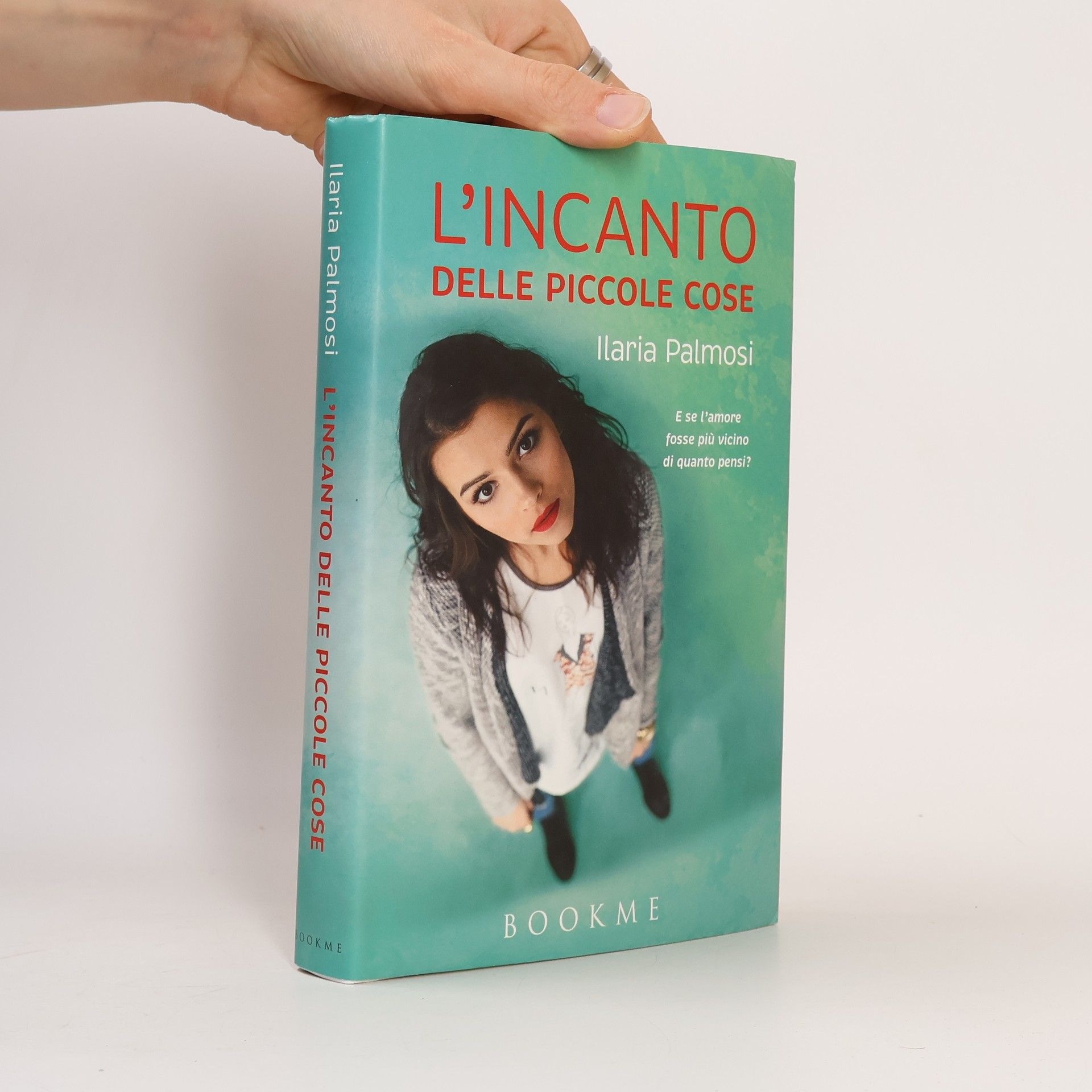 Ilaria Palmosi L'incanto delle piccole cose