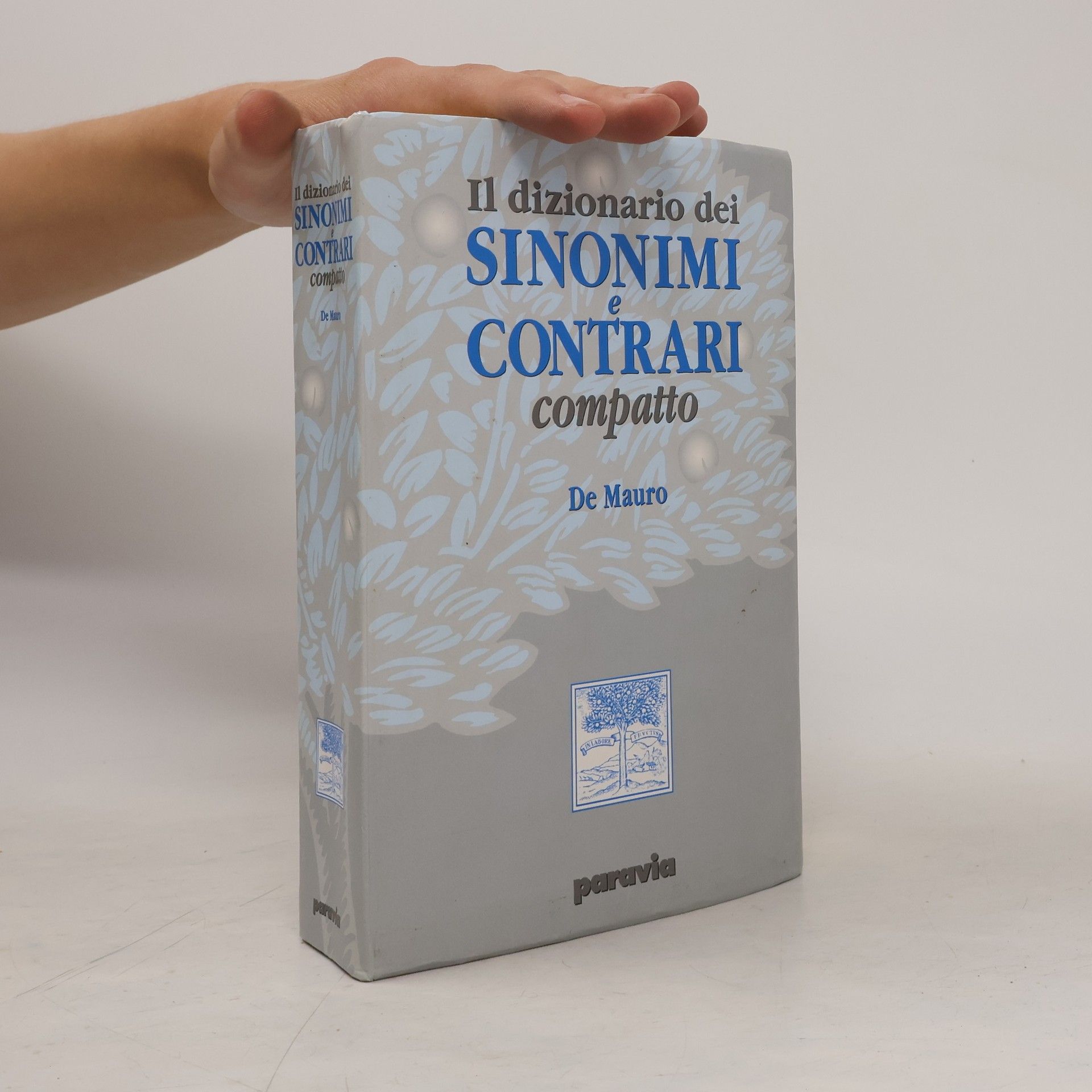 Tullio De Mauro Il dizionario dei sinonimi e contrari compatto