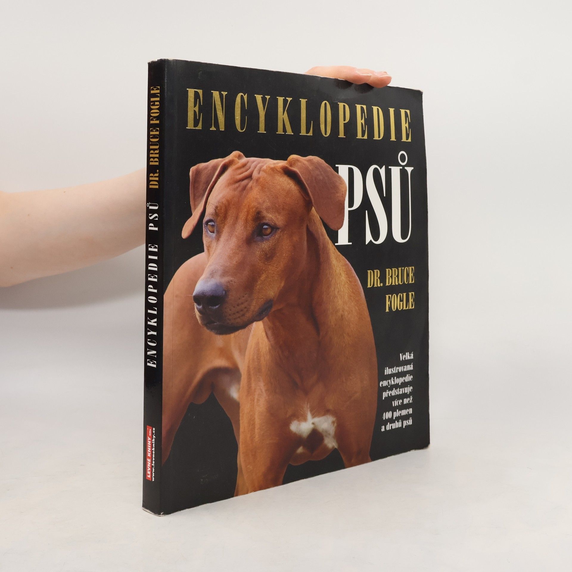 Bruce Fogle Encyklopedie psů