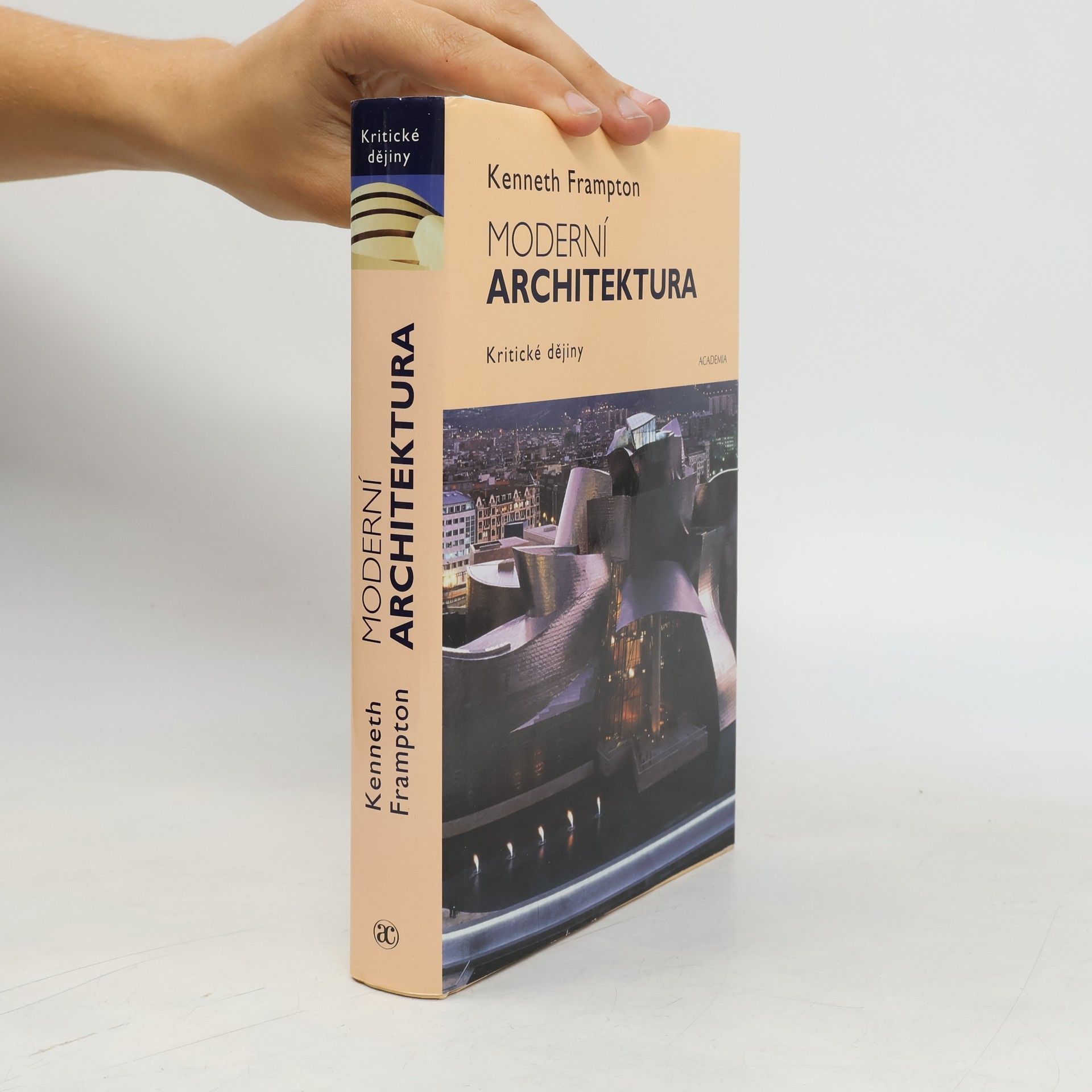Kenneth Frampton Moderní architektura: Kritické dějiny