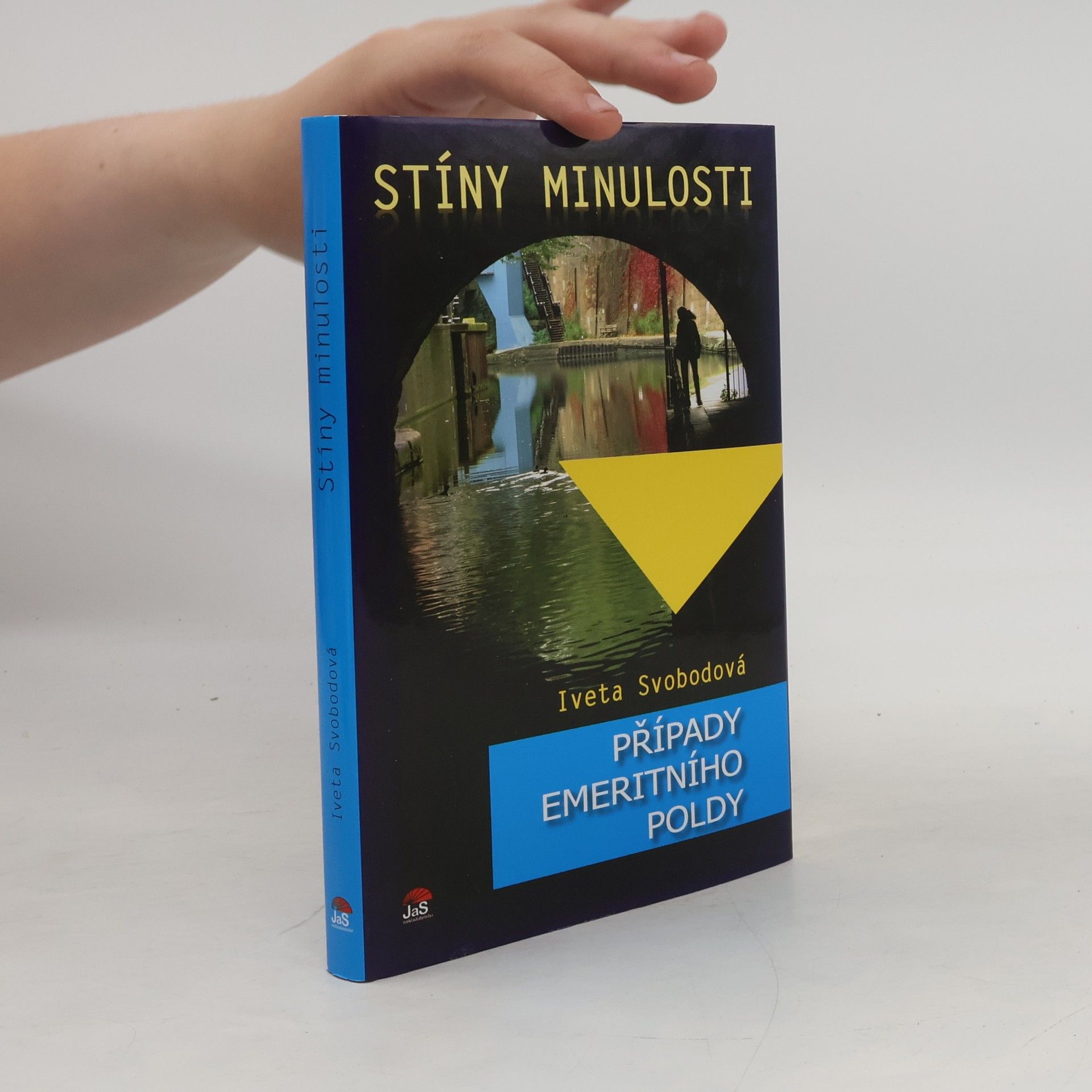 Iveta Svobodová Stíny minulosti. Případy emeritního poldy