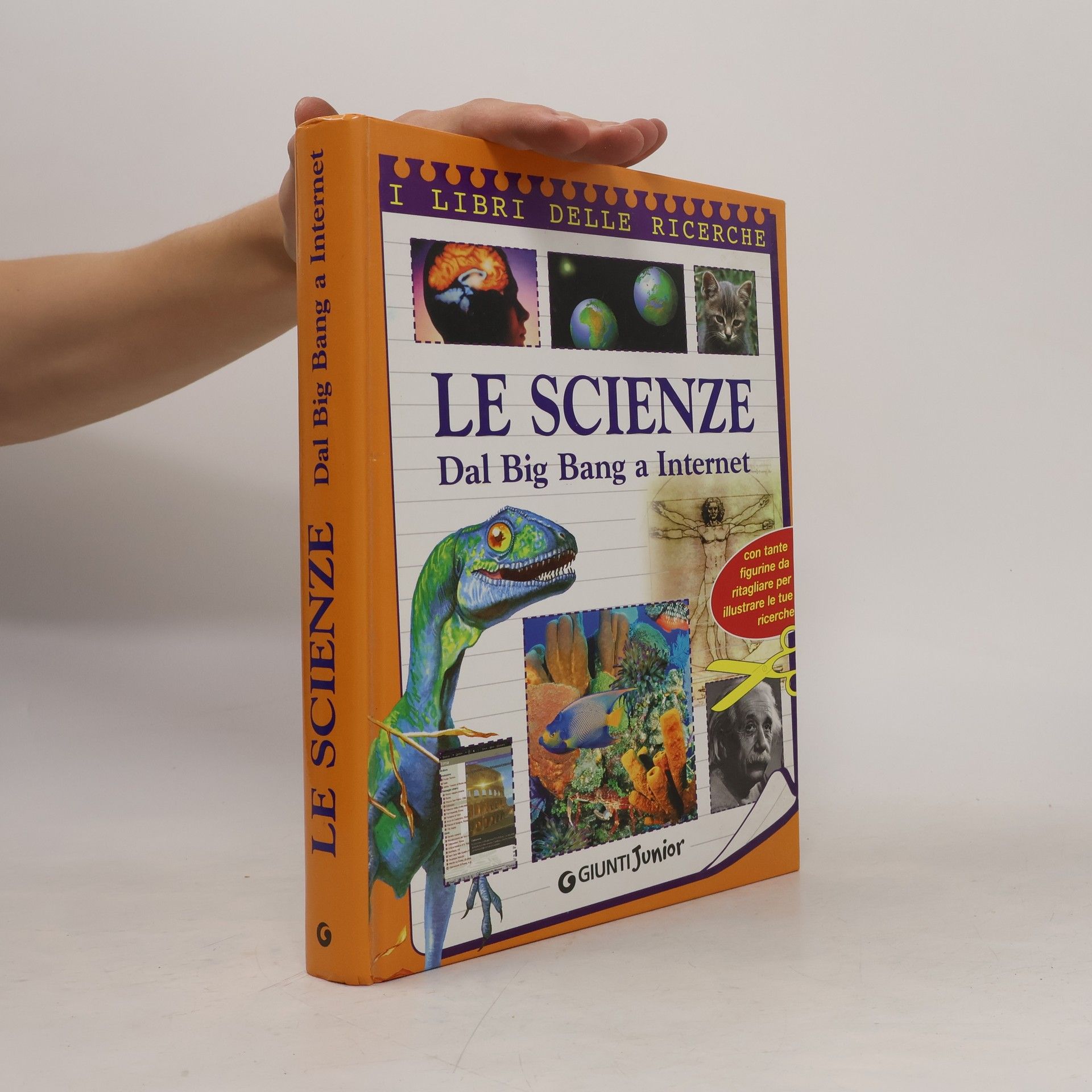 AA.VV. Le scienze. Dal Big Bang a Internet
