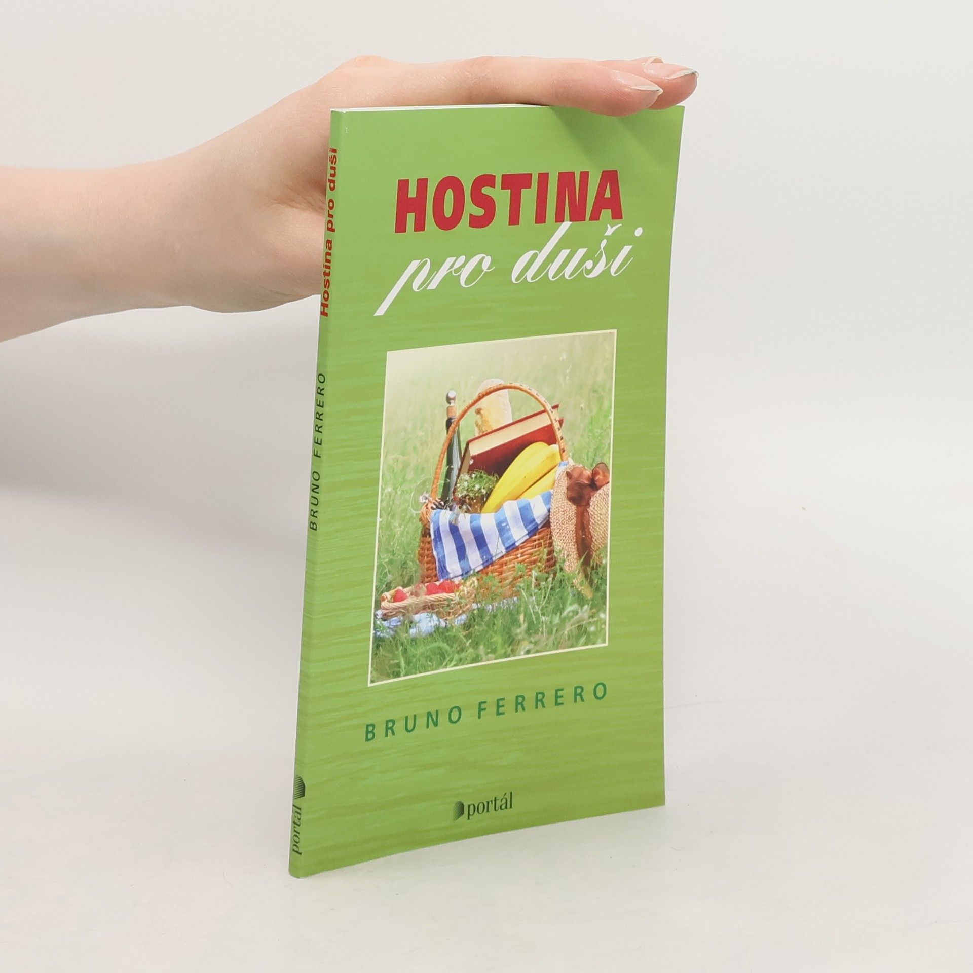 Bruno Ferrero Hostina pro duši