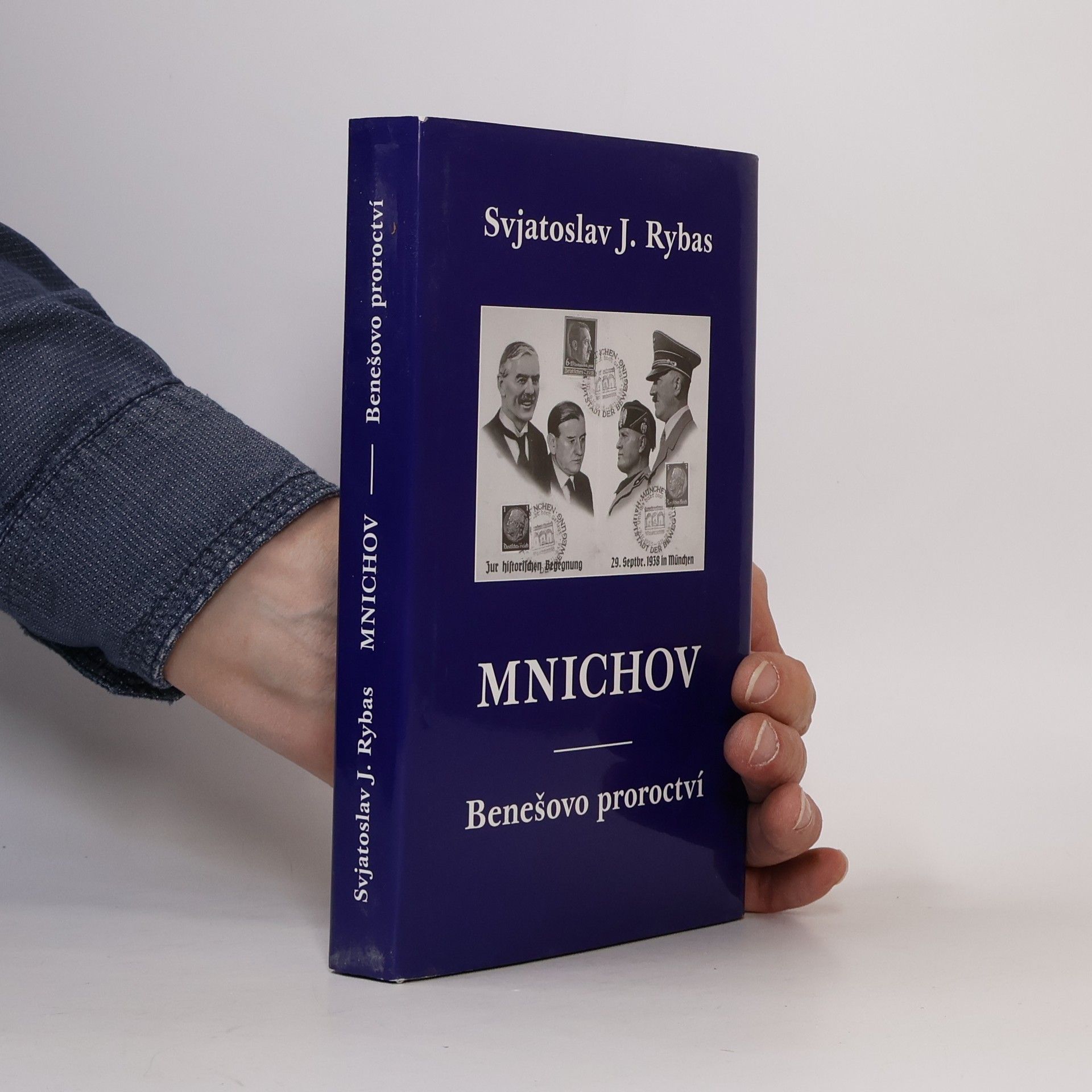 Mnichov – Benešovo proroctví