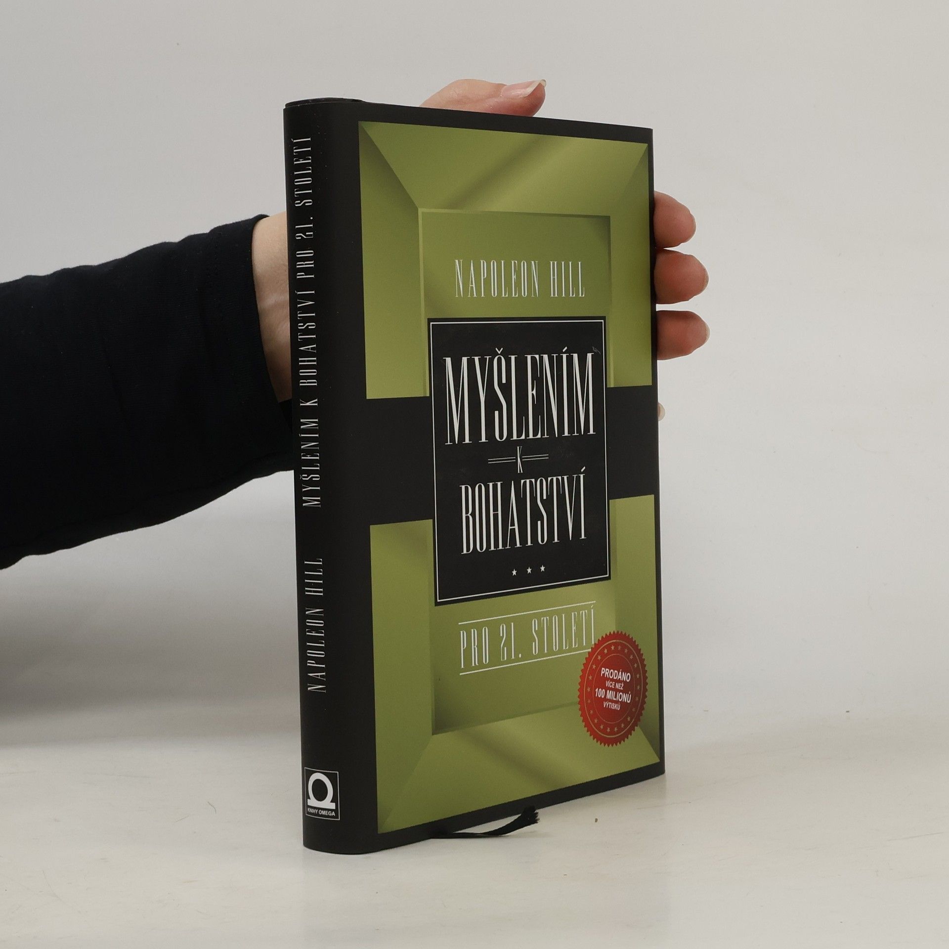 Napoleon Hill Myšlením k bohatství pro 21. století