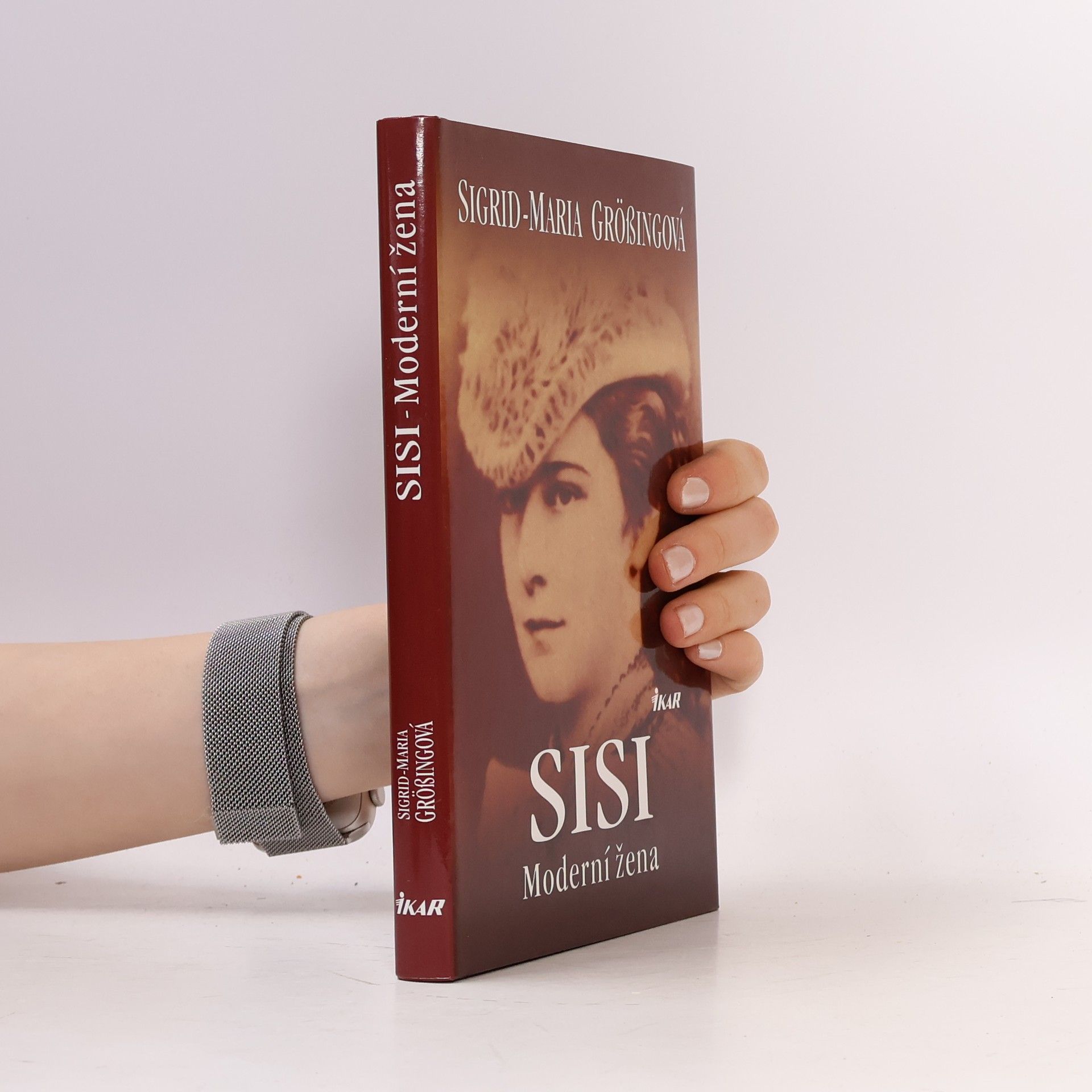Sigrid Maria Größing Sisi: Moderní žena