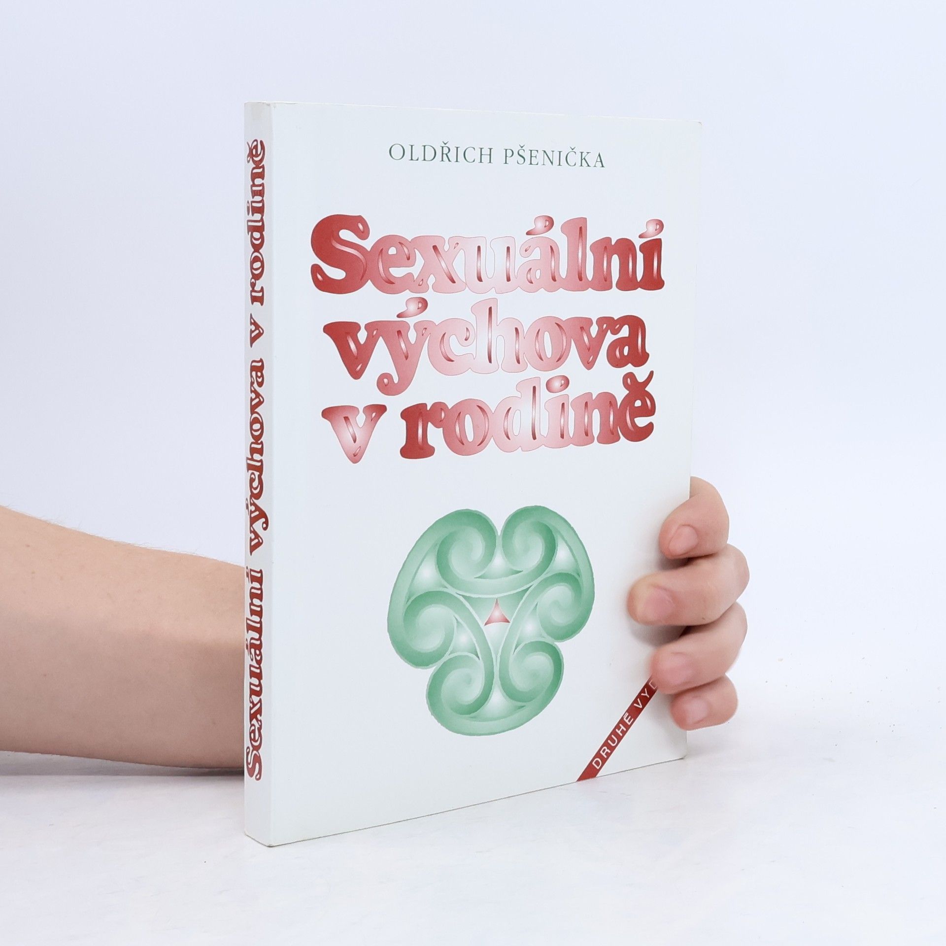Oldřich Pšenička Sexuální výchova v rodině