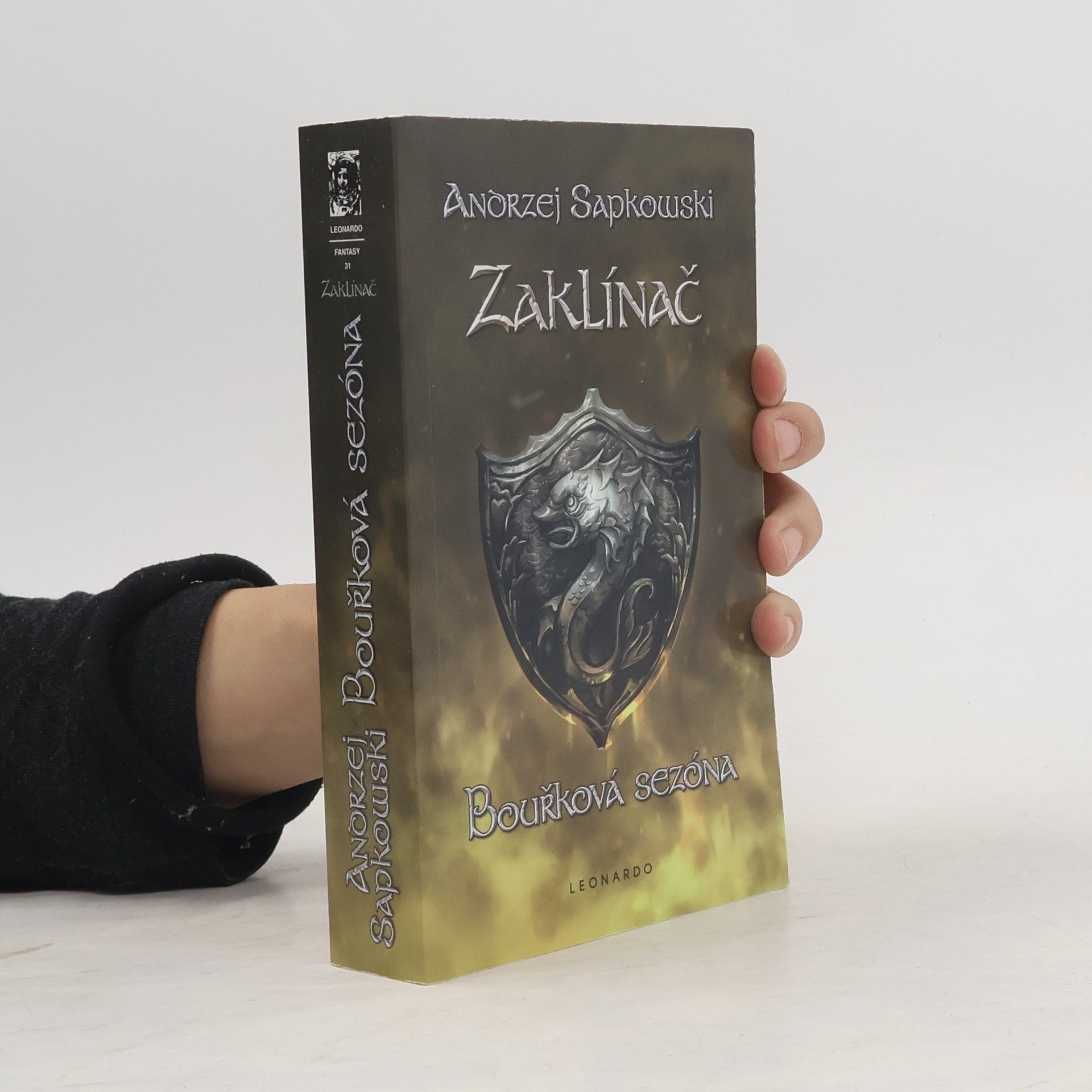 Andrzej Sapkowski Zaklínač. Bouřková sezóna