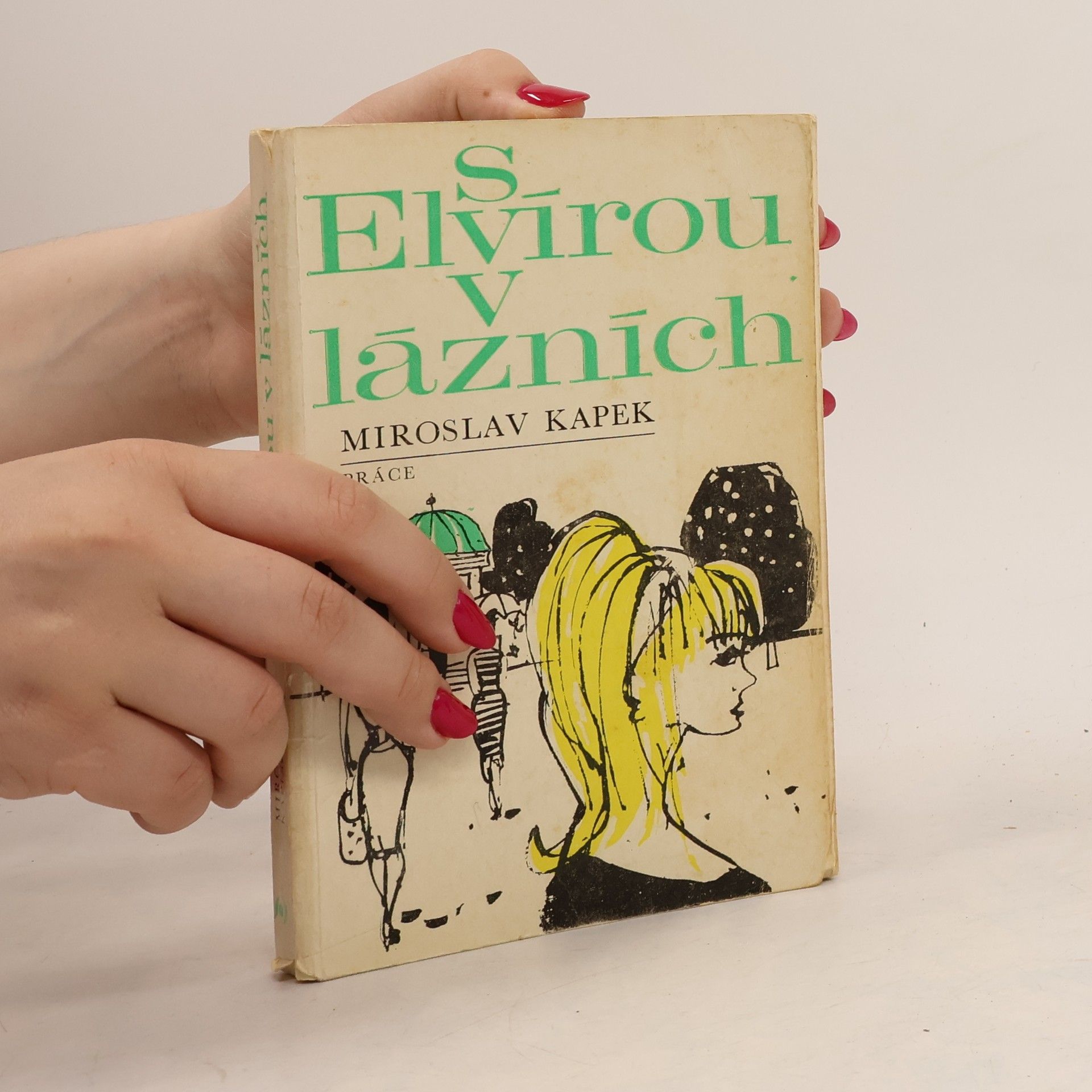 Miroslav Kapek S Elvírou v lázních