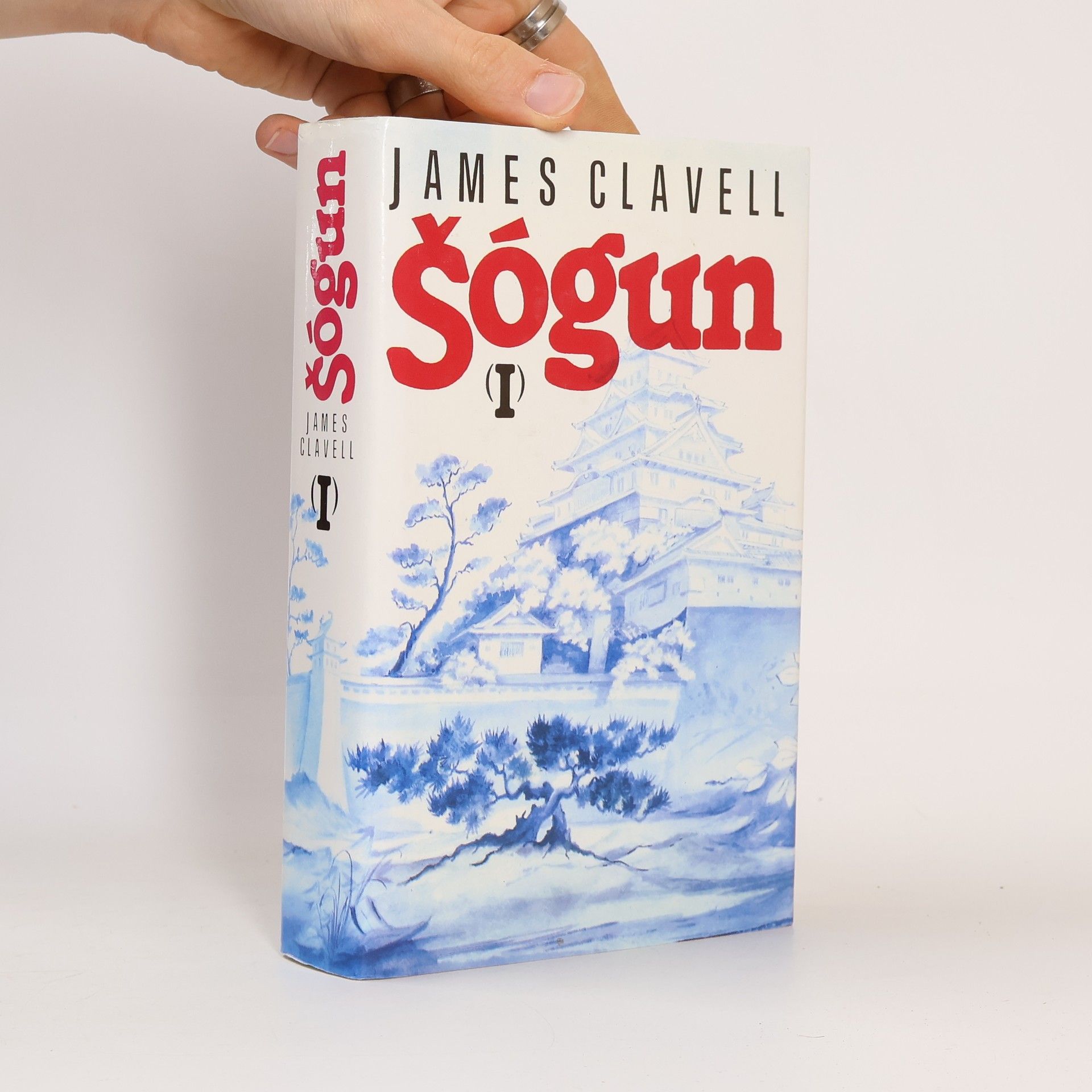 James Clavell Šógun I. Román o Japonsku